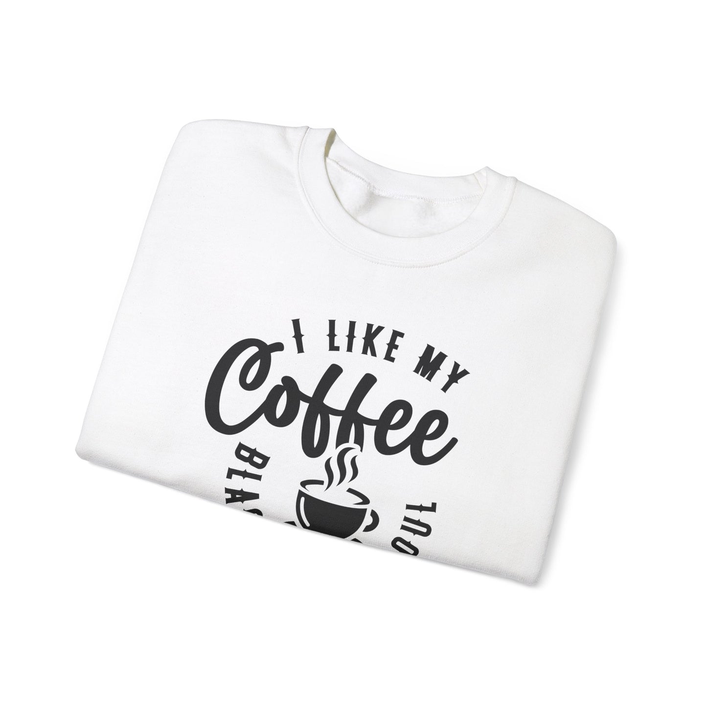 Dark Coffee Darker Humor Crewneck Sweatshirt