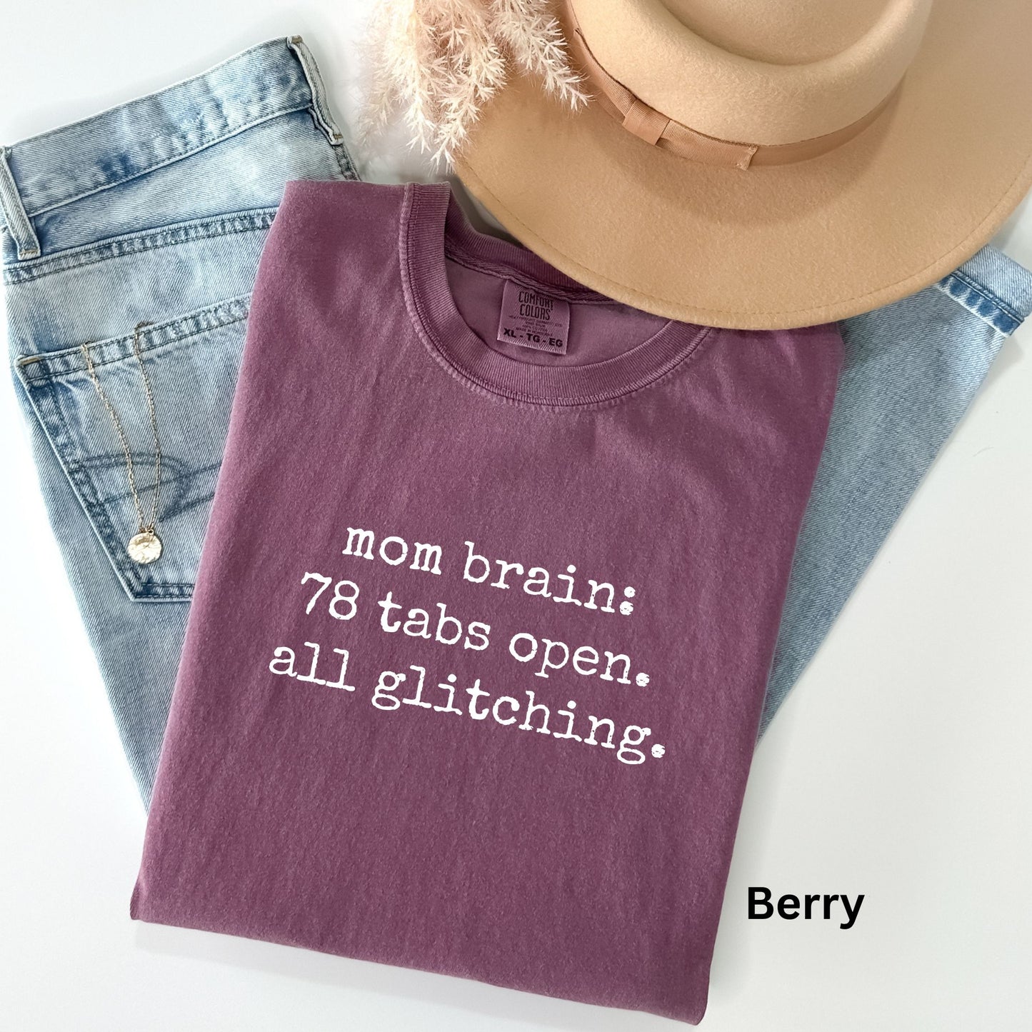 Mom Brain TShirt