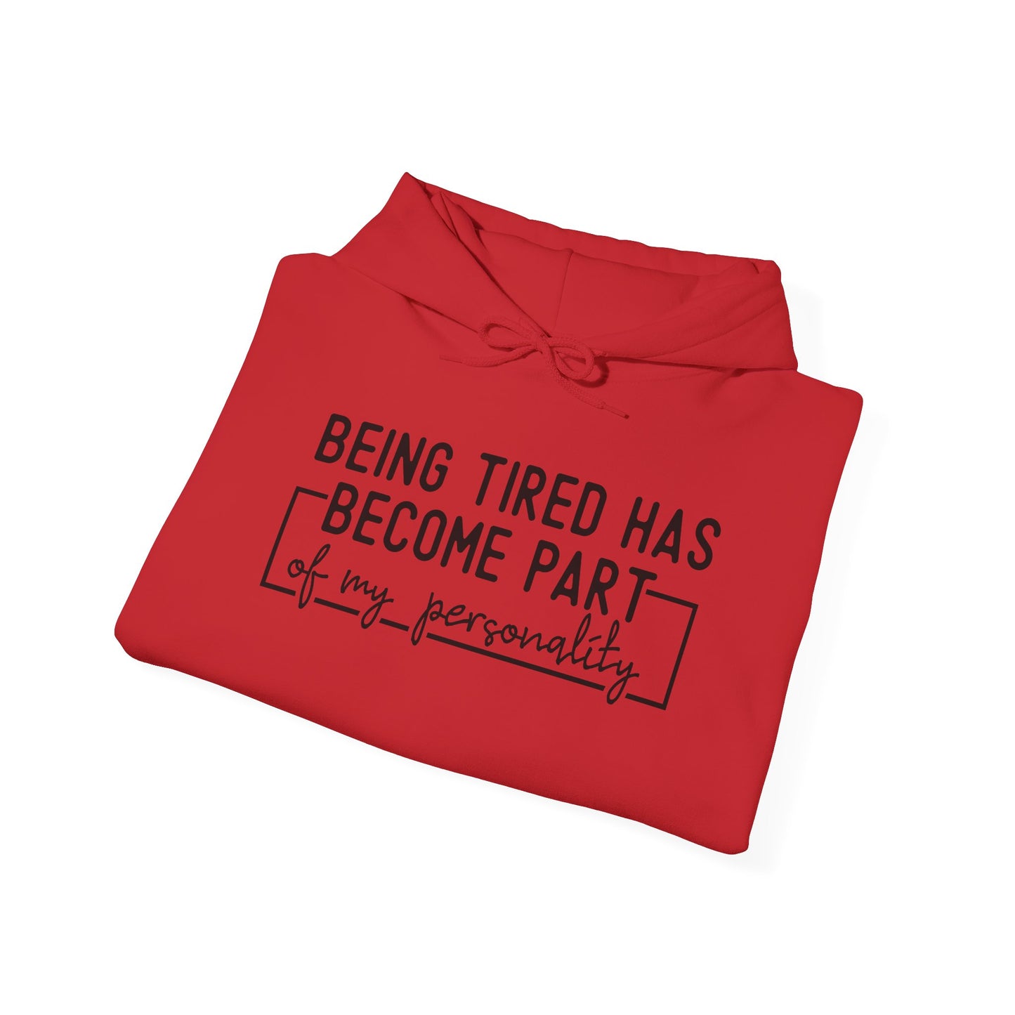Tired Personality Hooded Sweatshirt