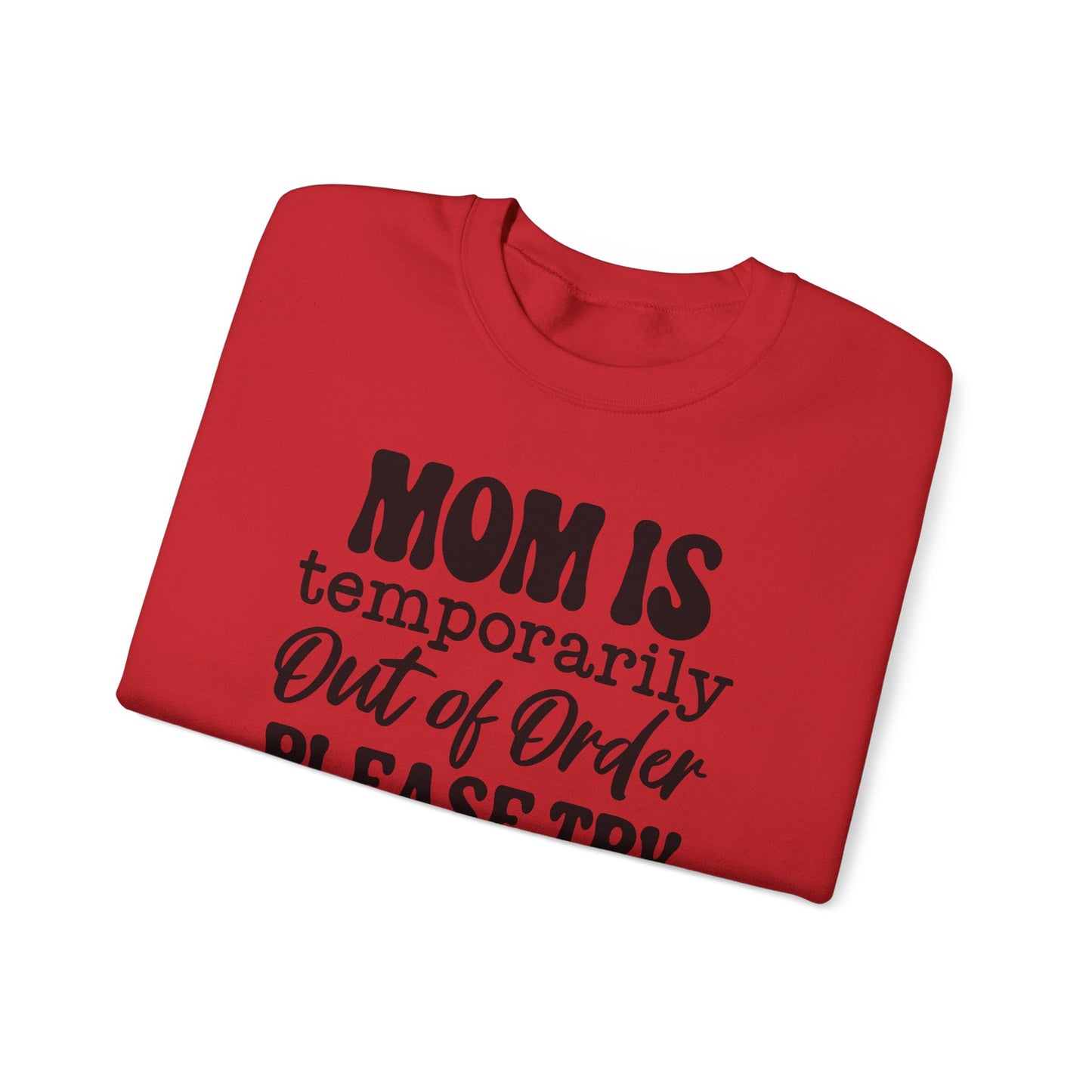 Moms Out of Order Crewneck Sweatshirt