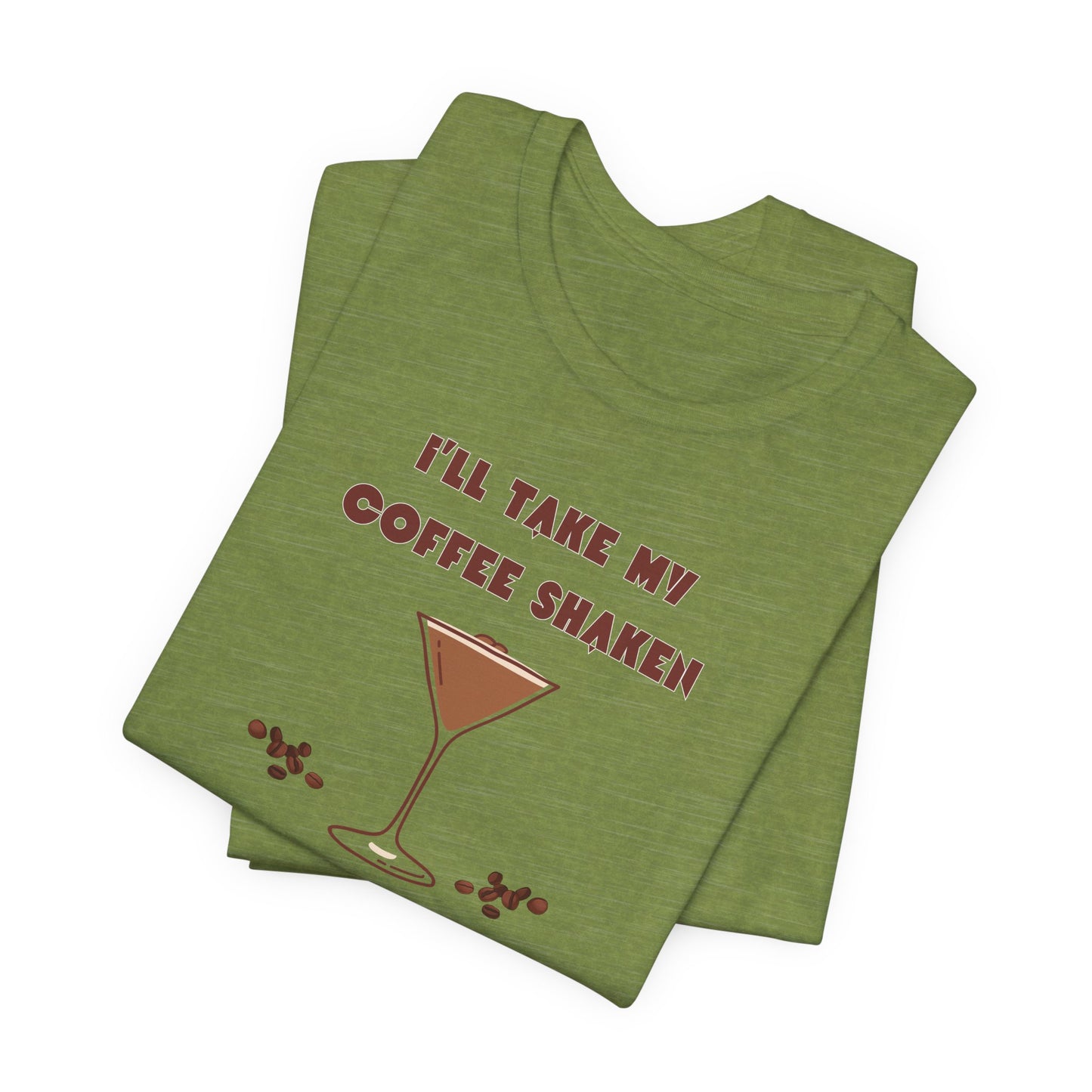 Shaken Not Stirred T-Shirt