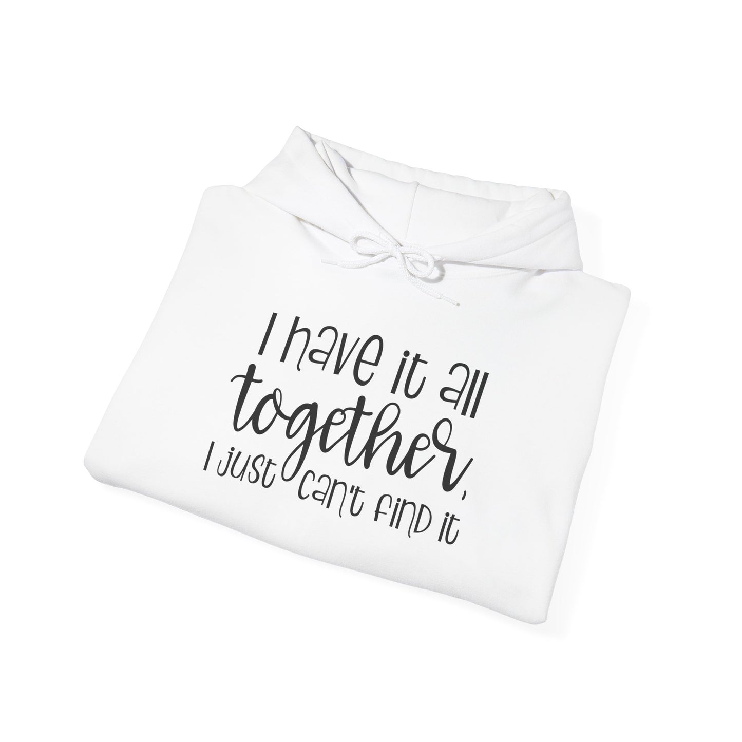 Not All Together Hooded Sweatshirt