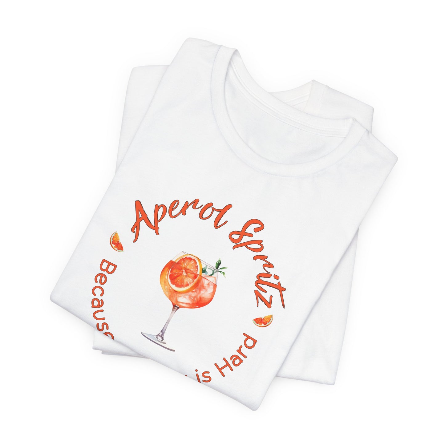 Aperol Spritz and Adulting T-Shirt