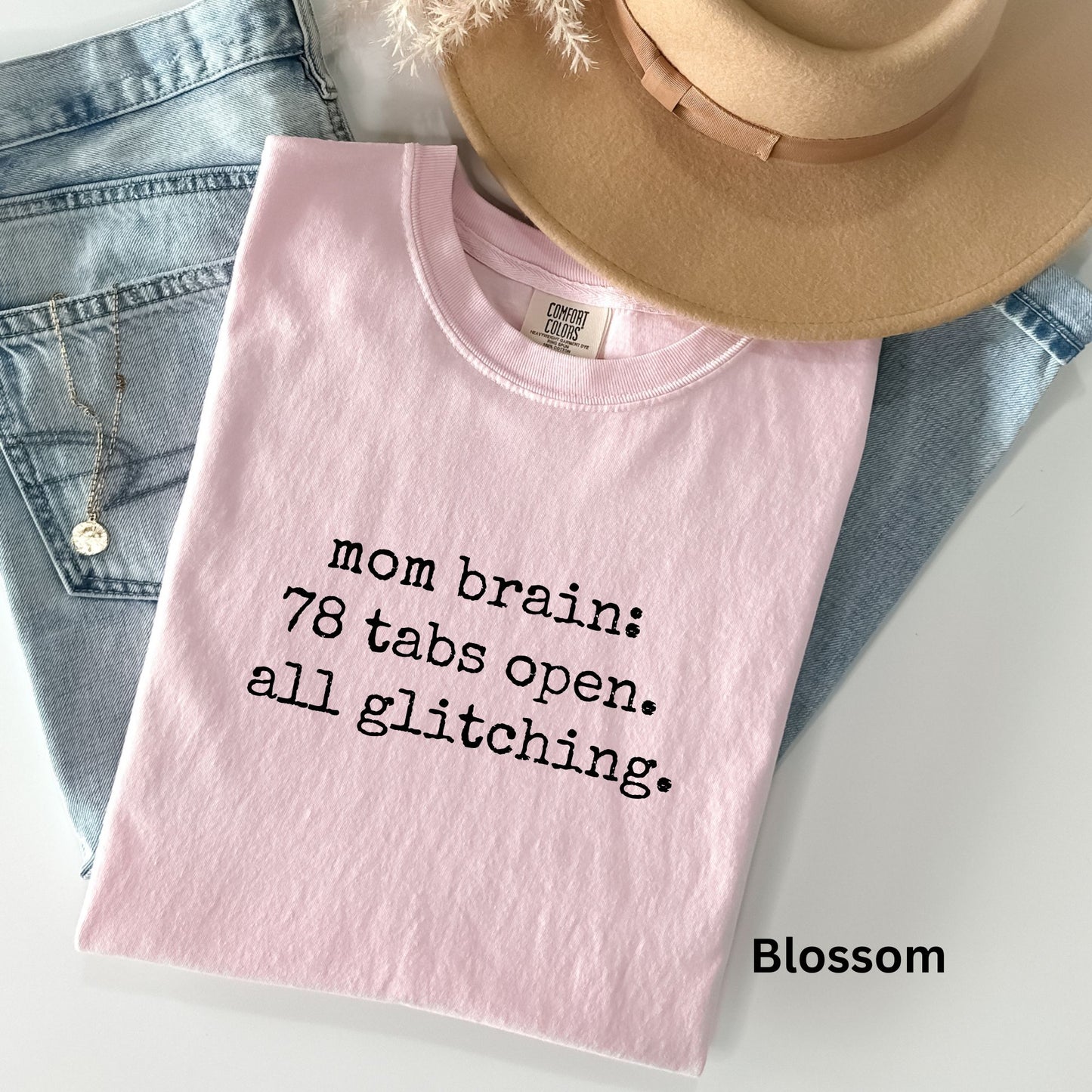 Mom Brain TShirt