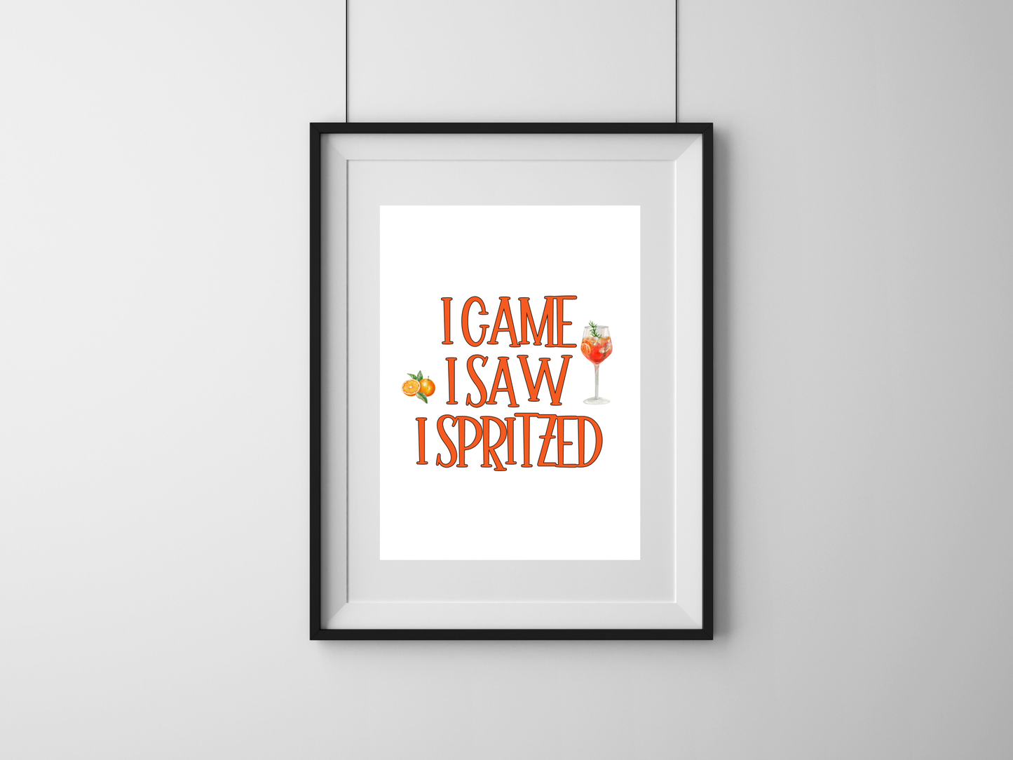 I Came I Saw I Spritzed, Digital Download