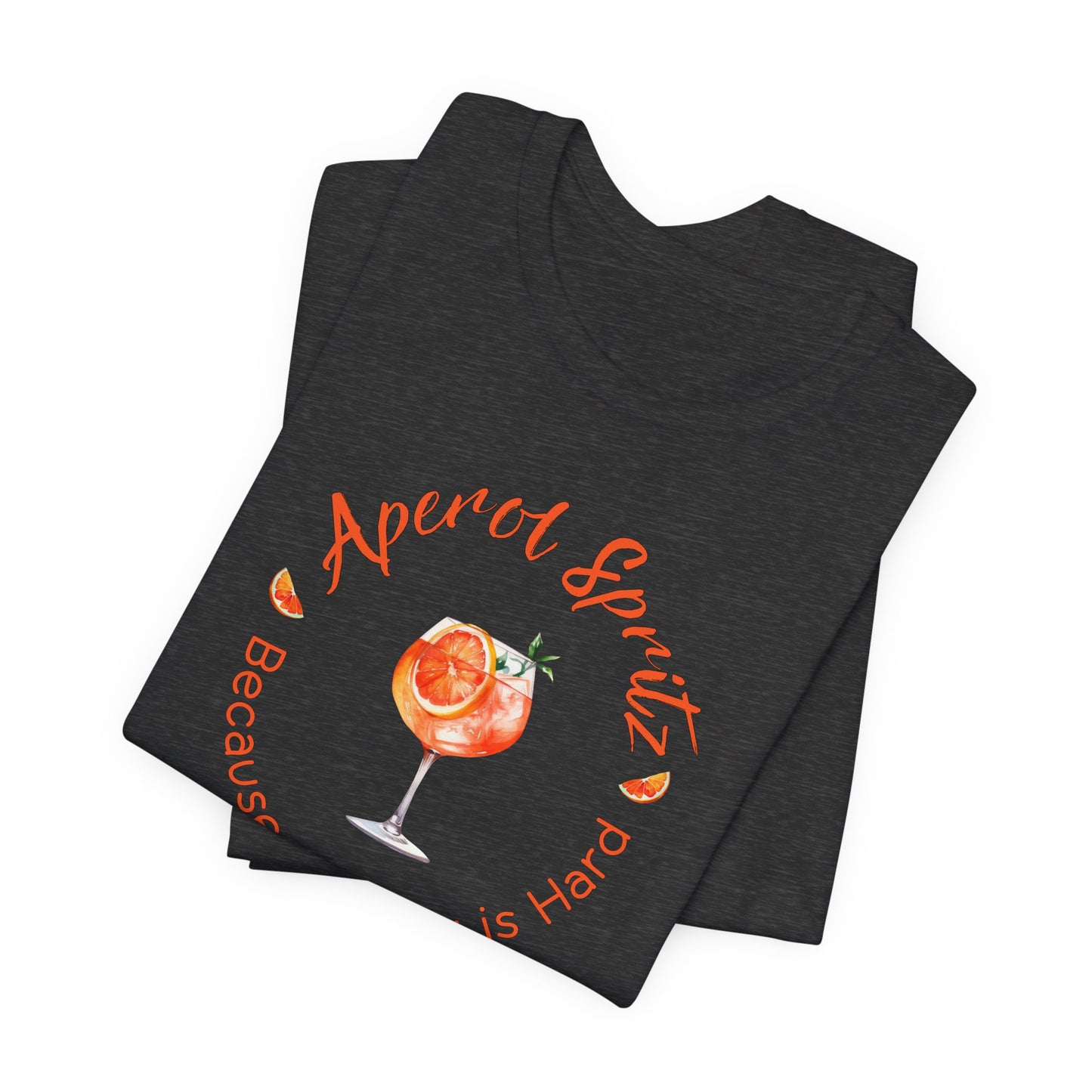 Aperol Spritz and Adulting T-Shirt