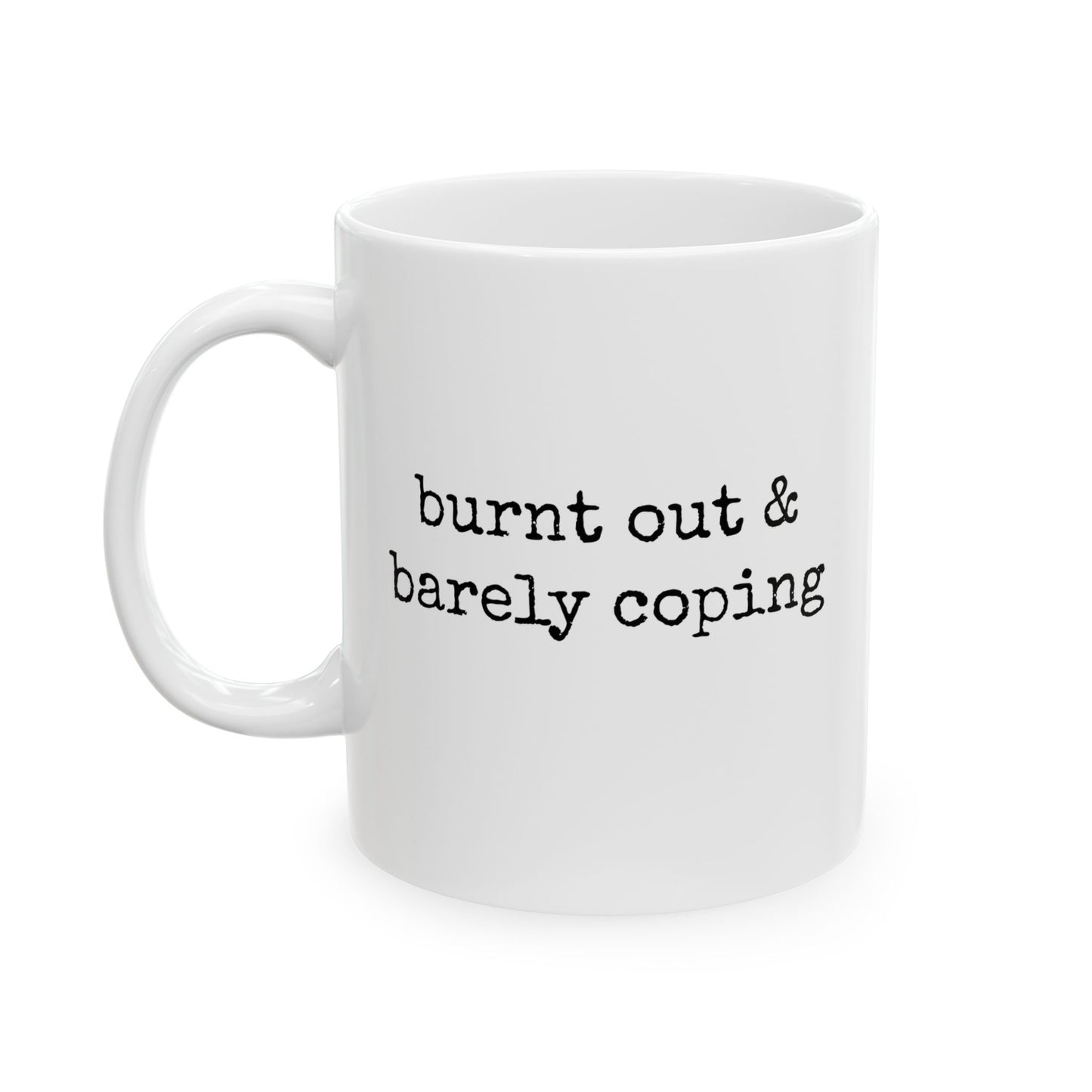 Barely Coping Mug