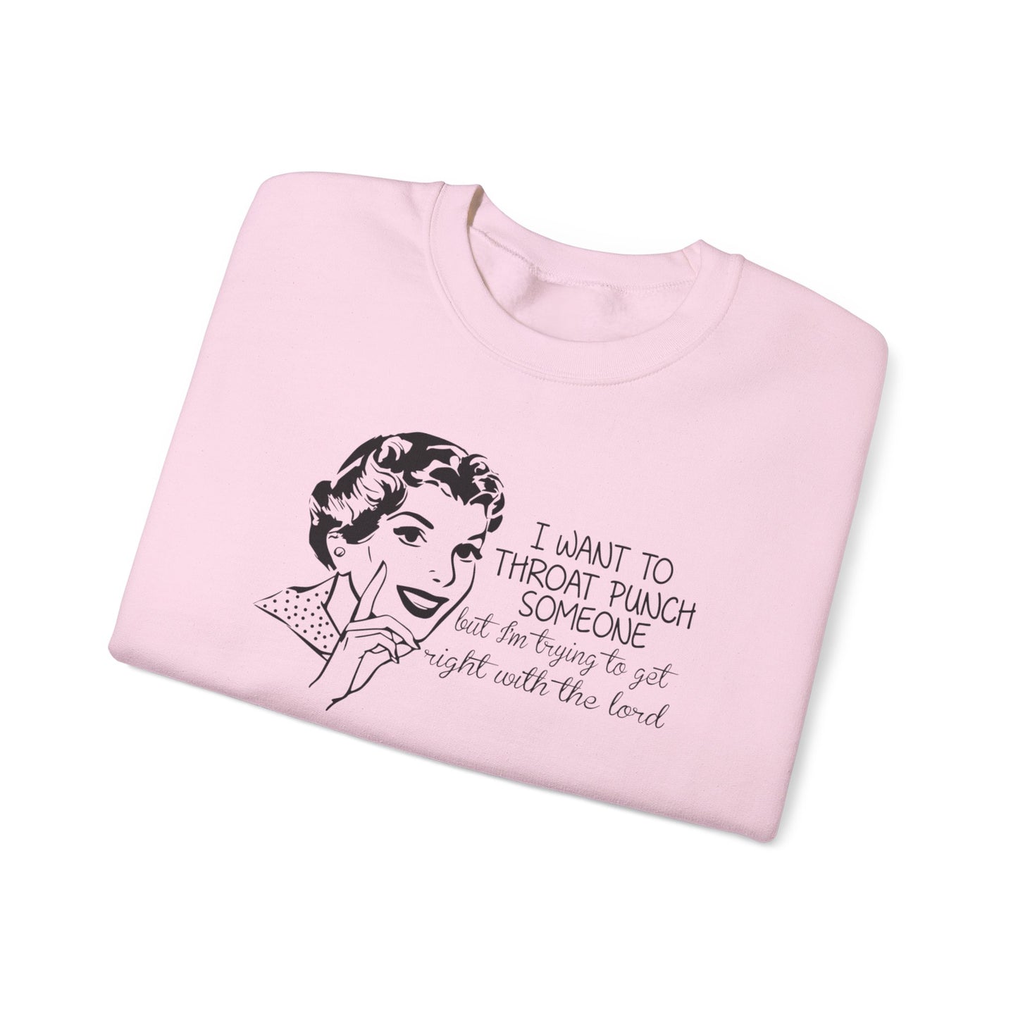 Praying Not Punching Today Crewneck Sweatshirt