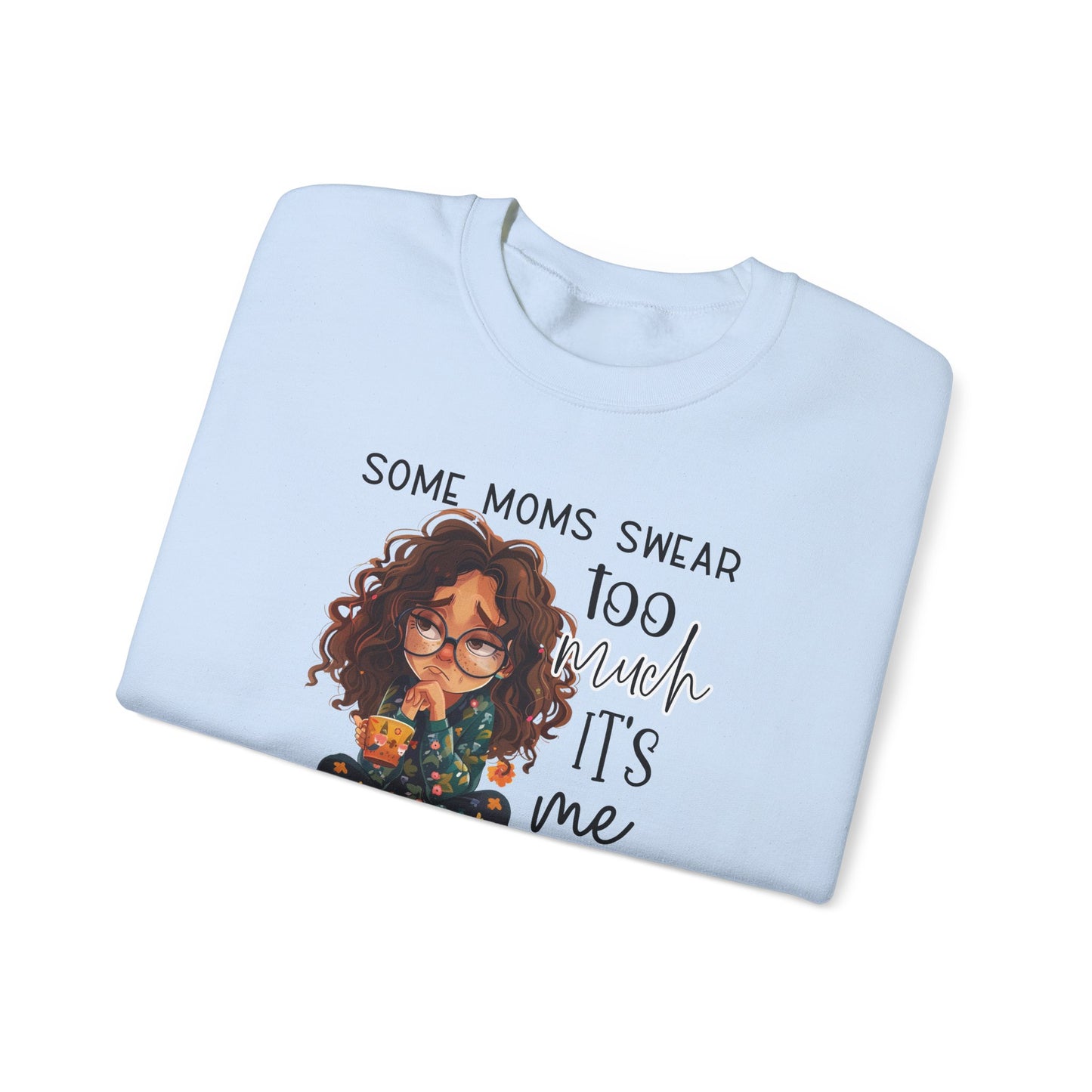 Sweary Moms Crewneck Sweatshirt