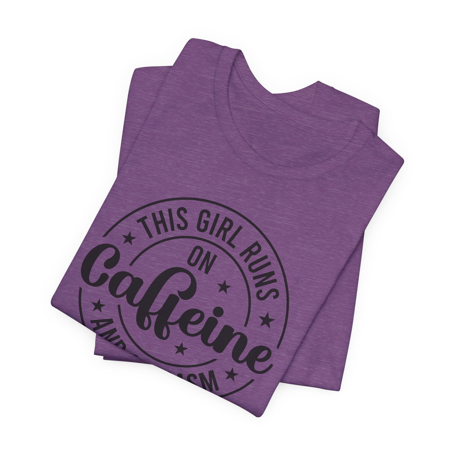 Running on Caffeine and Sarcasm T-Shirt