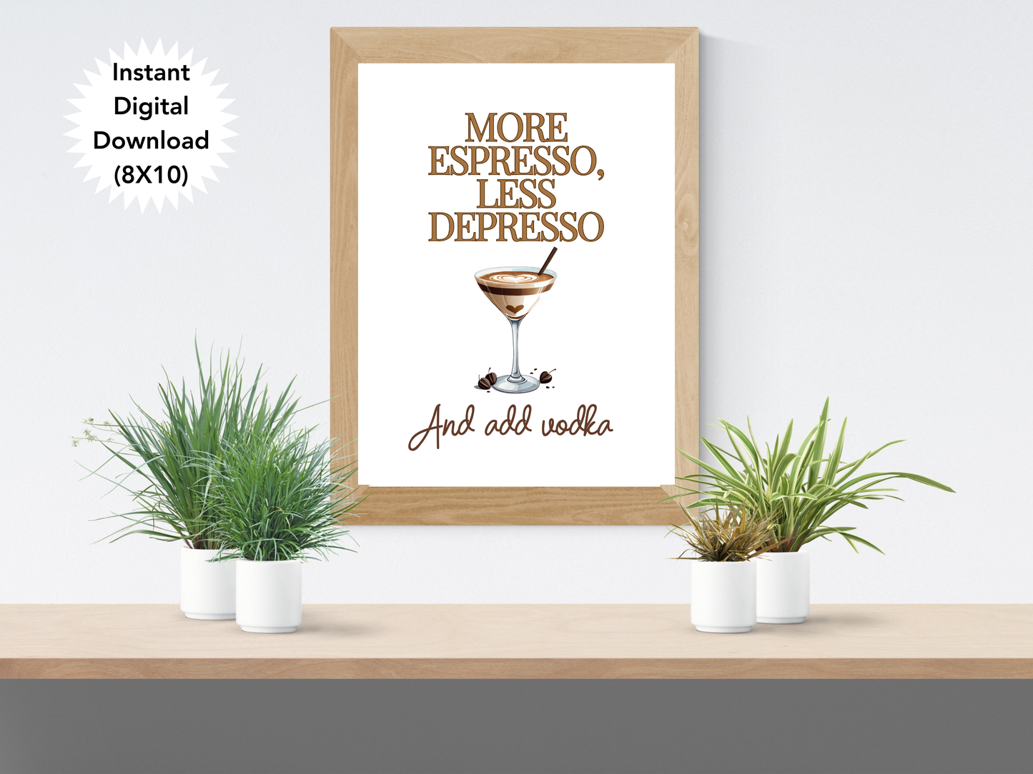 More Espresso Less Depresso - Digital Download