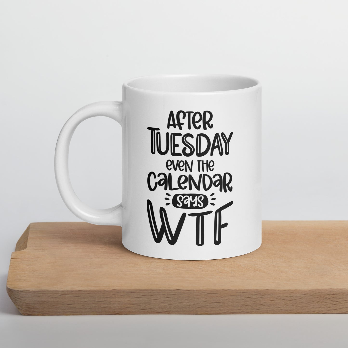 WTF After Monday Coffee Mug