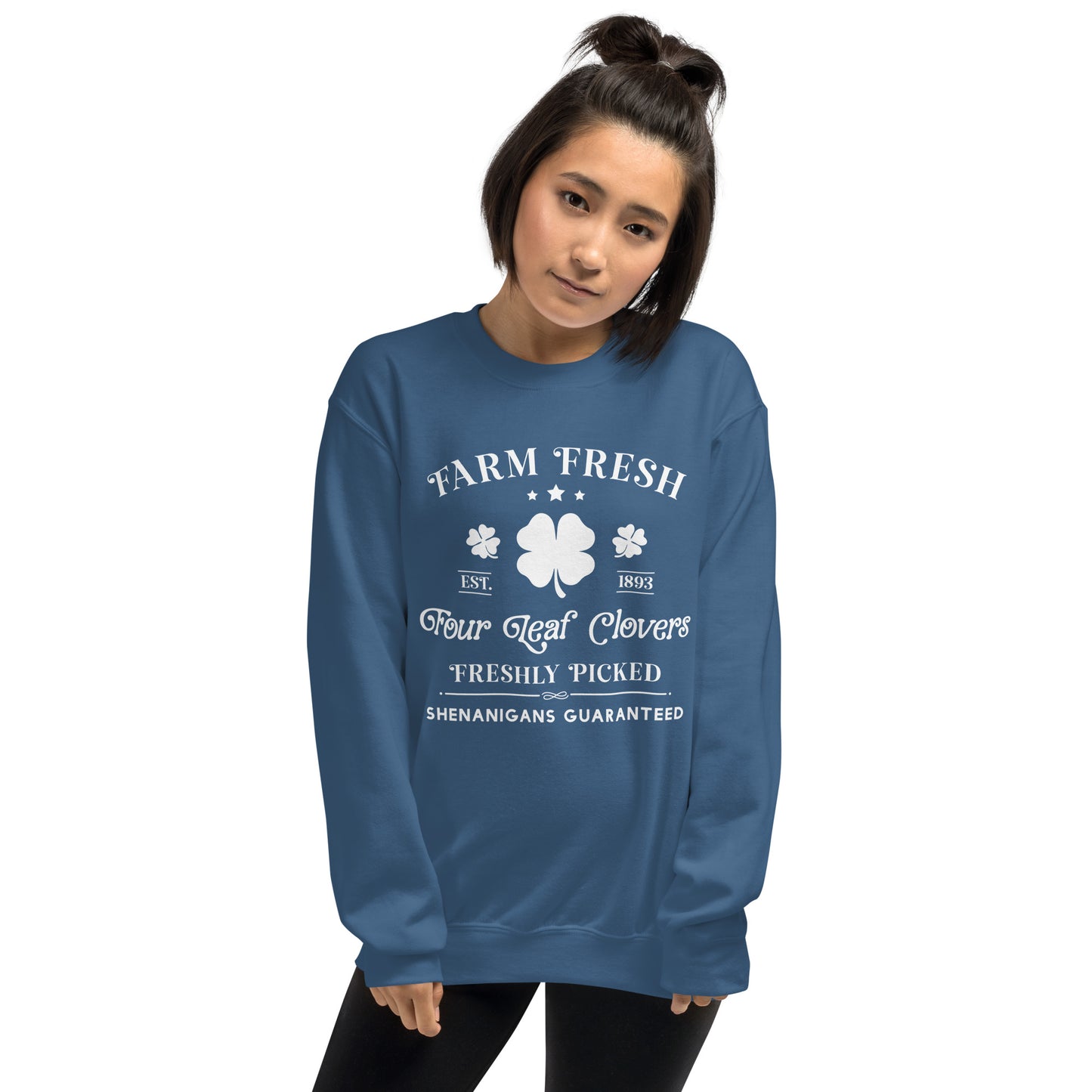 Farm Fresh Four-Leaf Clovers Freshly Picked. Shenanigans Guaranteed Pullover Sweatshirt