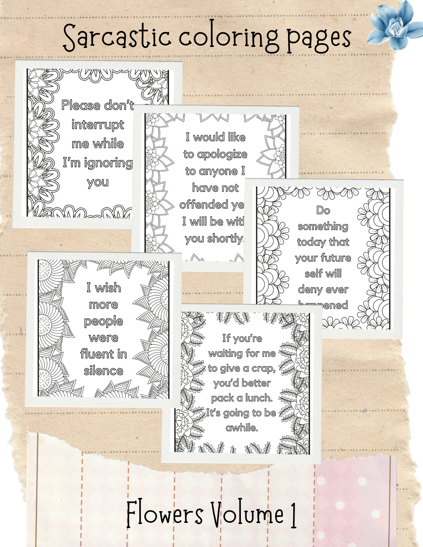 Sarcastic Coloring Pages - Flowers Volume 1