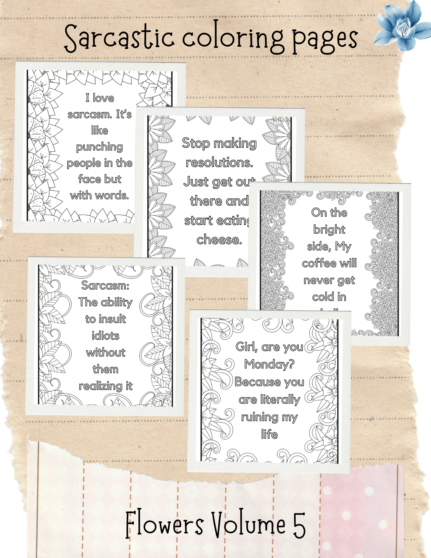 Sarcastic Coloring Pages - Flowers Volume 5
