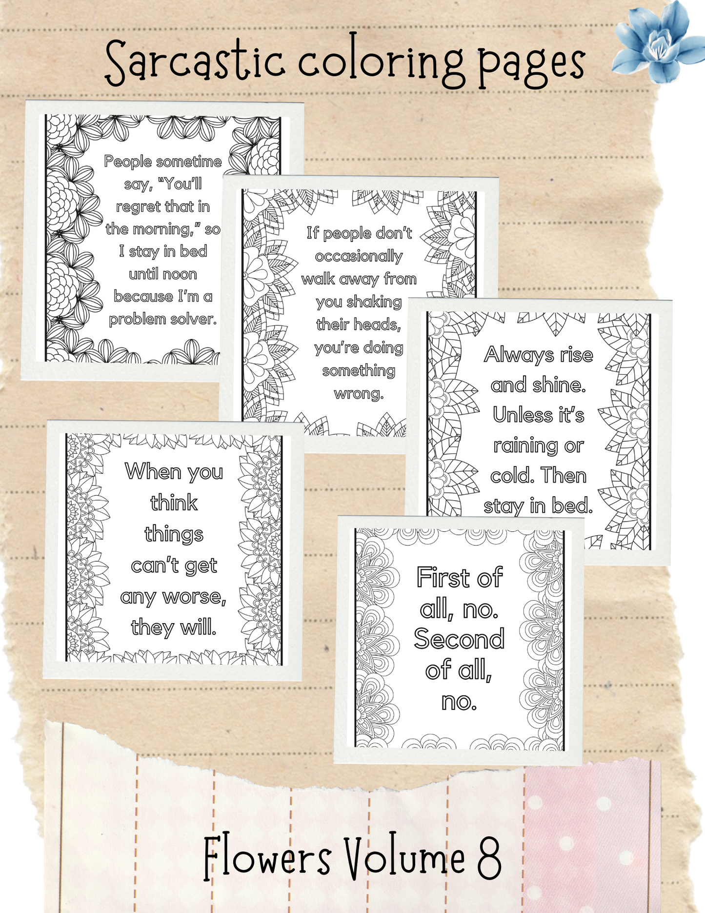 Sarcastic Coloring Pages - Flowers Volume 8