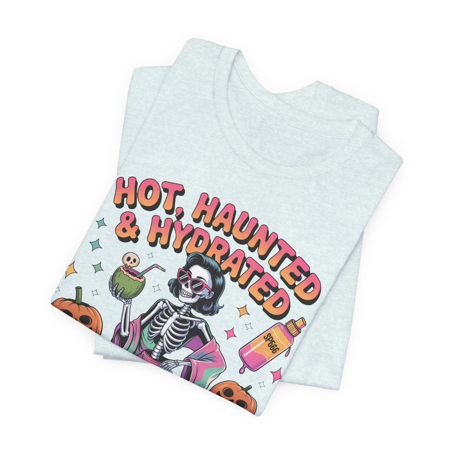 Haunted & Hydrated Spooky Summer Tee