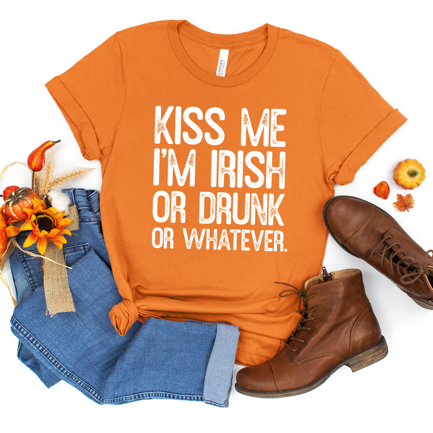 Kiss Me Im Irish or Drunk or Whatever St Paddys Day Tshirt