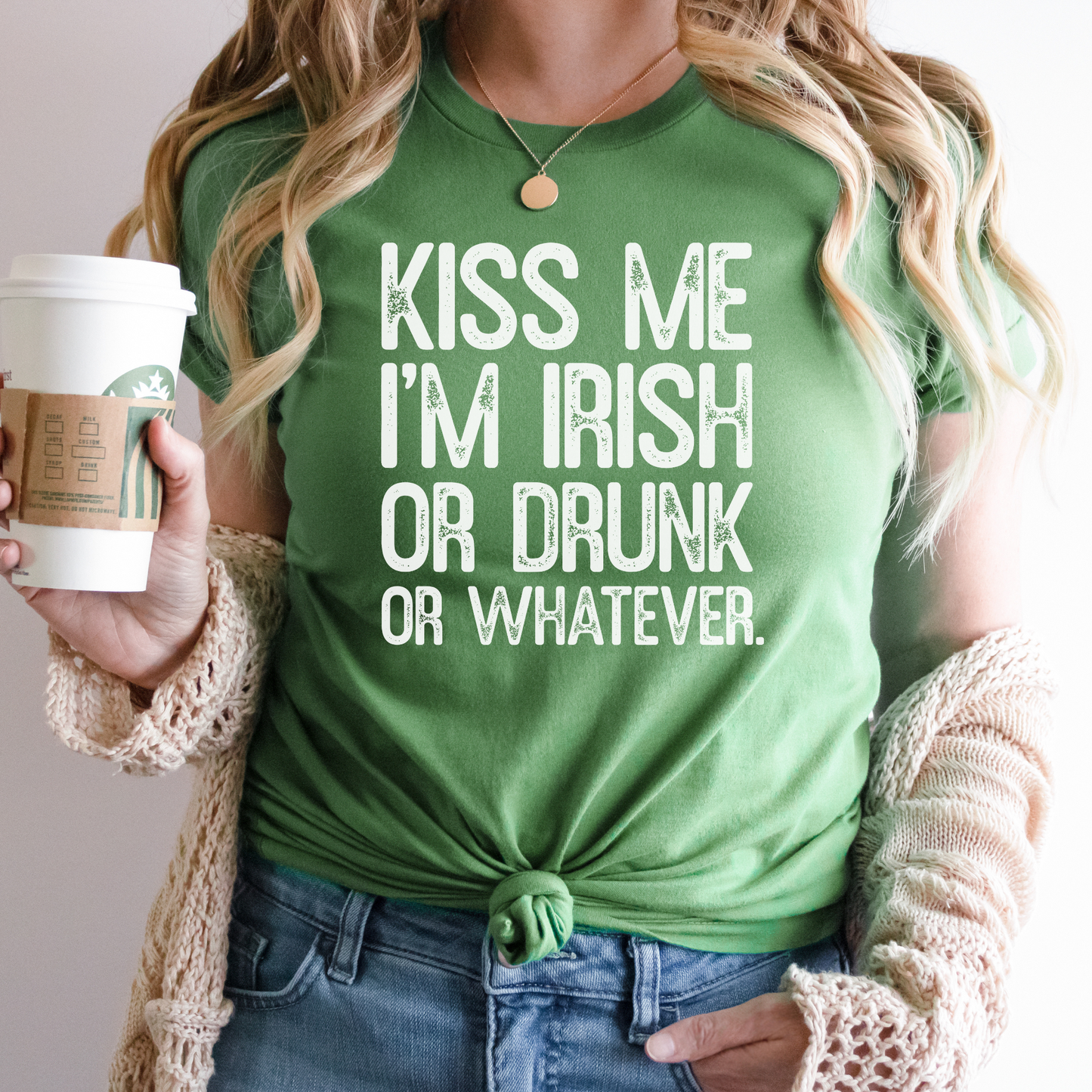 Kiss Me Im Irish or Drunk or Whatever St Paddys Day Tshirt
