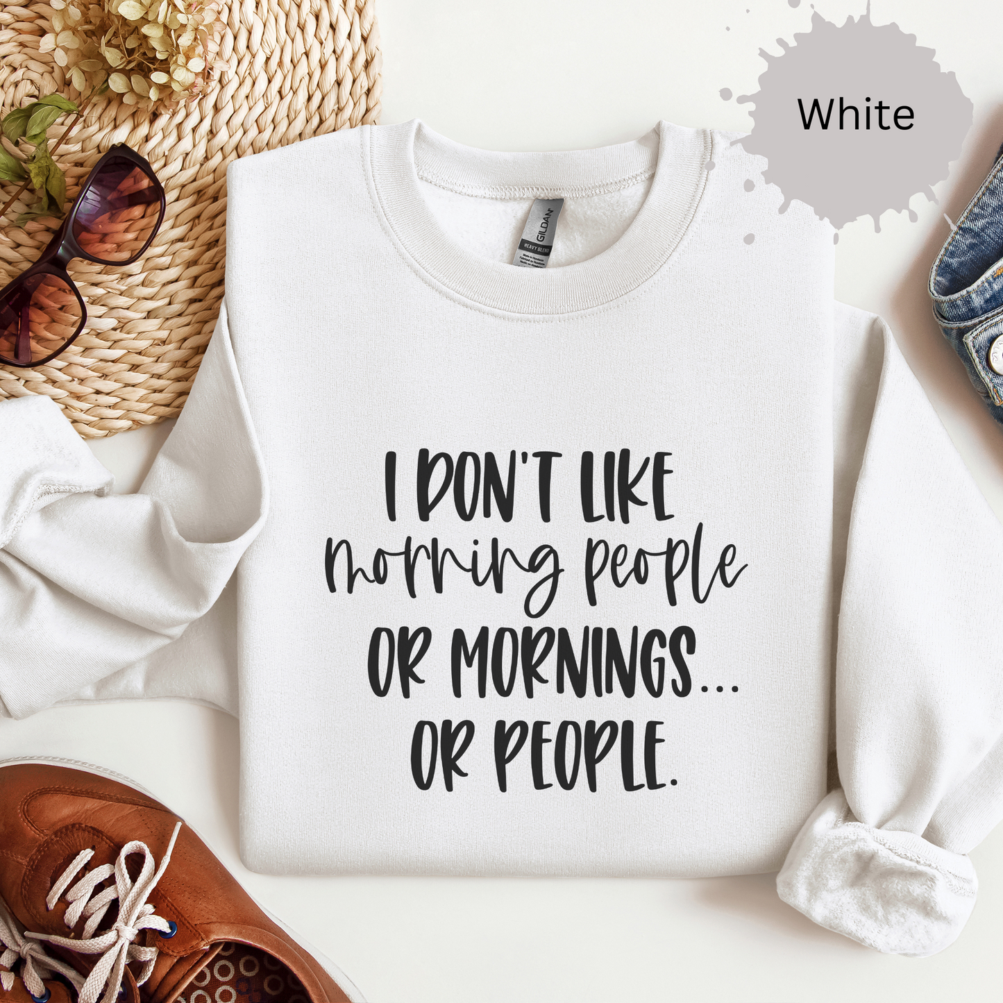 Too Early For People Crewneck Sweatshirt
