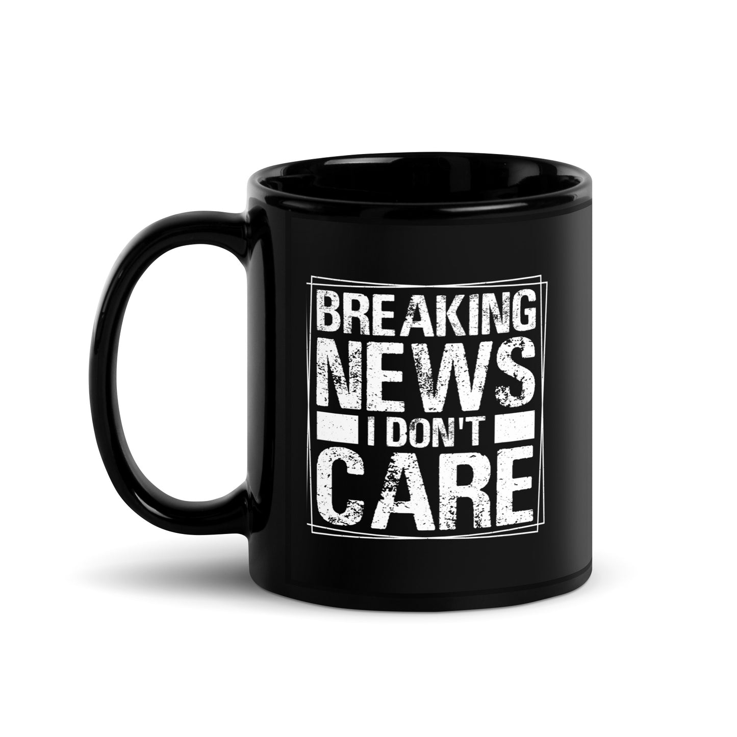 I Don't Care Coffee Mug