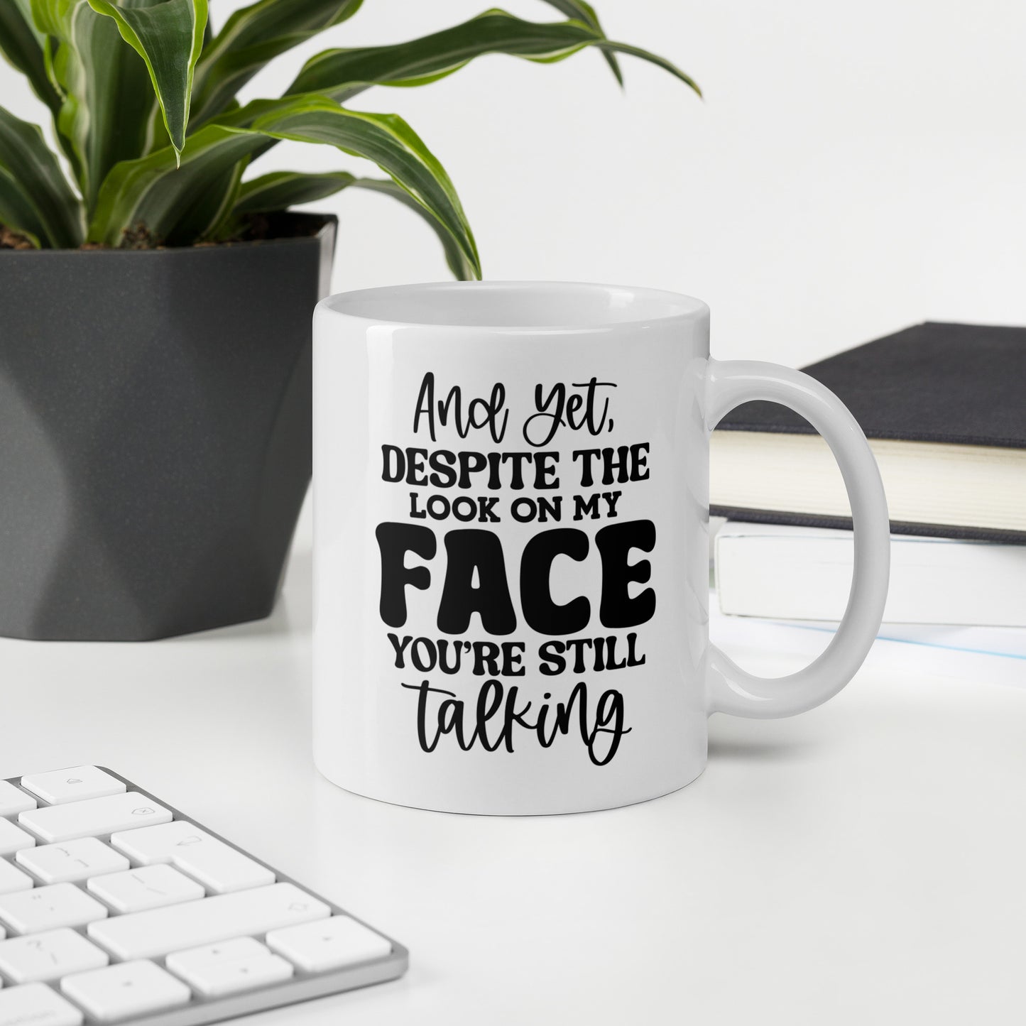 Still Talking Coffee Mug