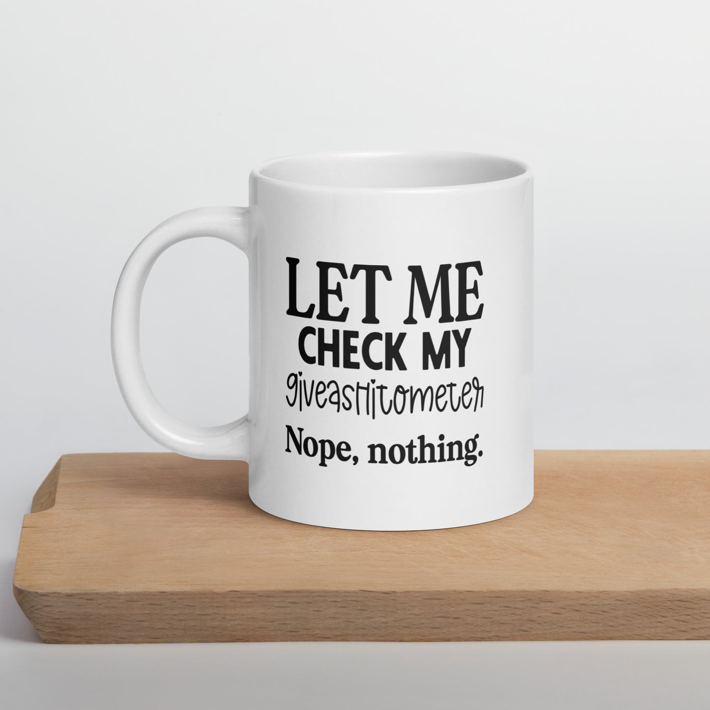 Check My Giveashitometer Coffee Mug