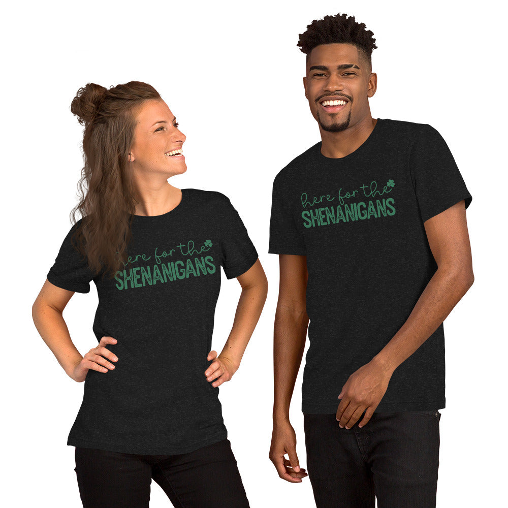 Here for the Shenanigans St Patricks Day Shirt