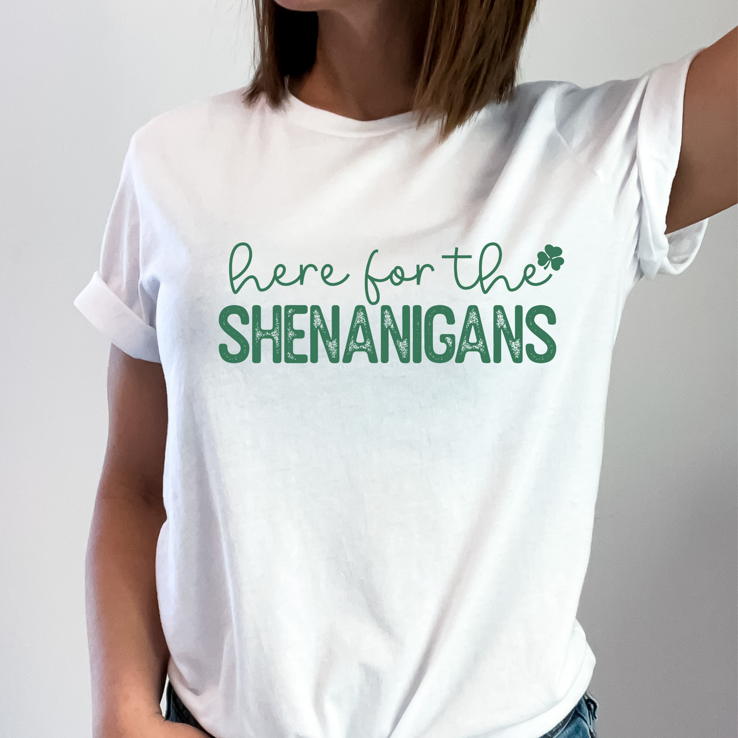 Here for the Shenanigans St Patricks Day Shirt