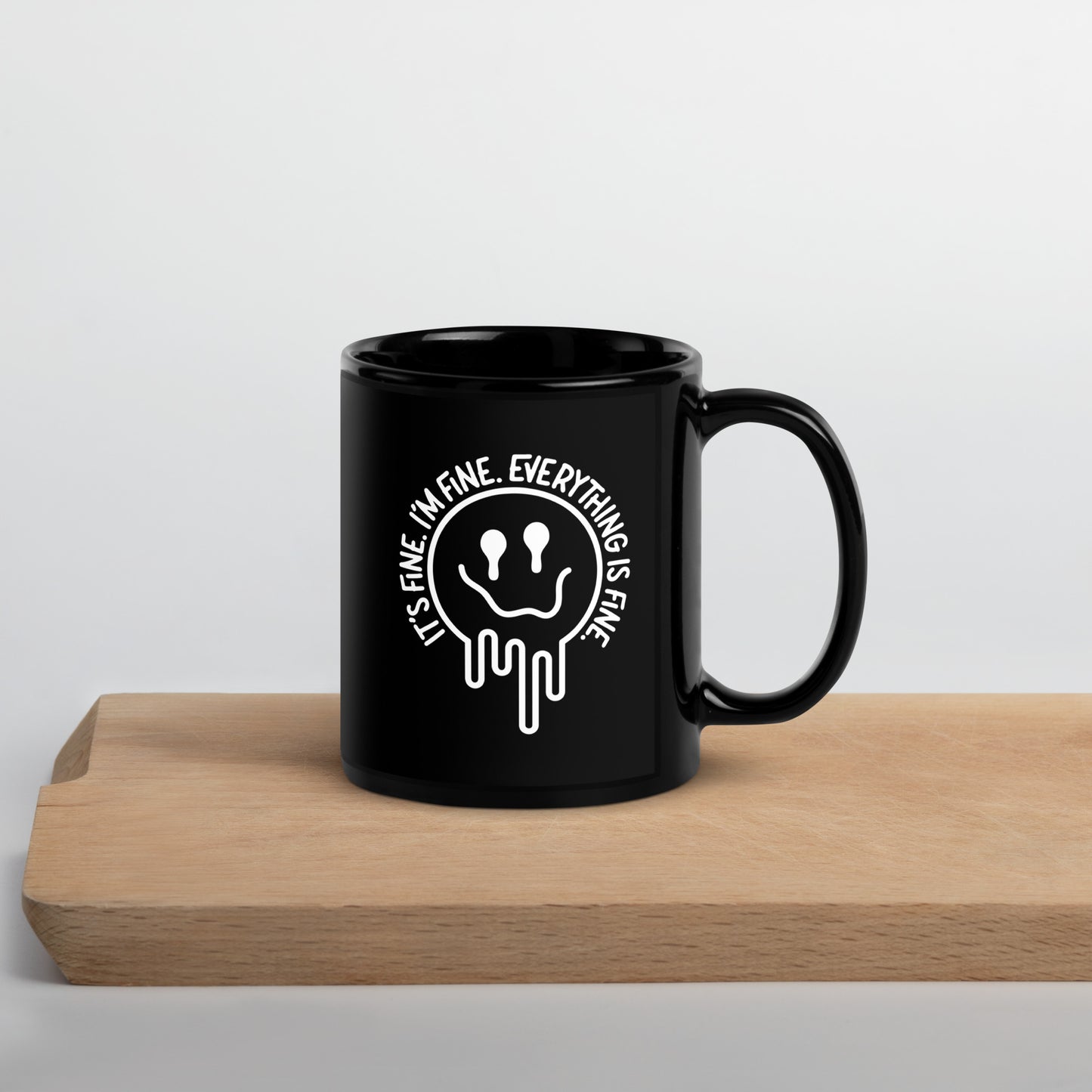 It's All Fine Coffee Mug