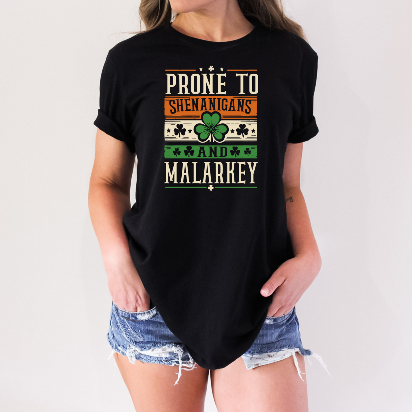 Prone to Shenanigans and Malarkey Unisex St Patrick's Day TShirt