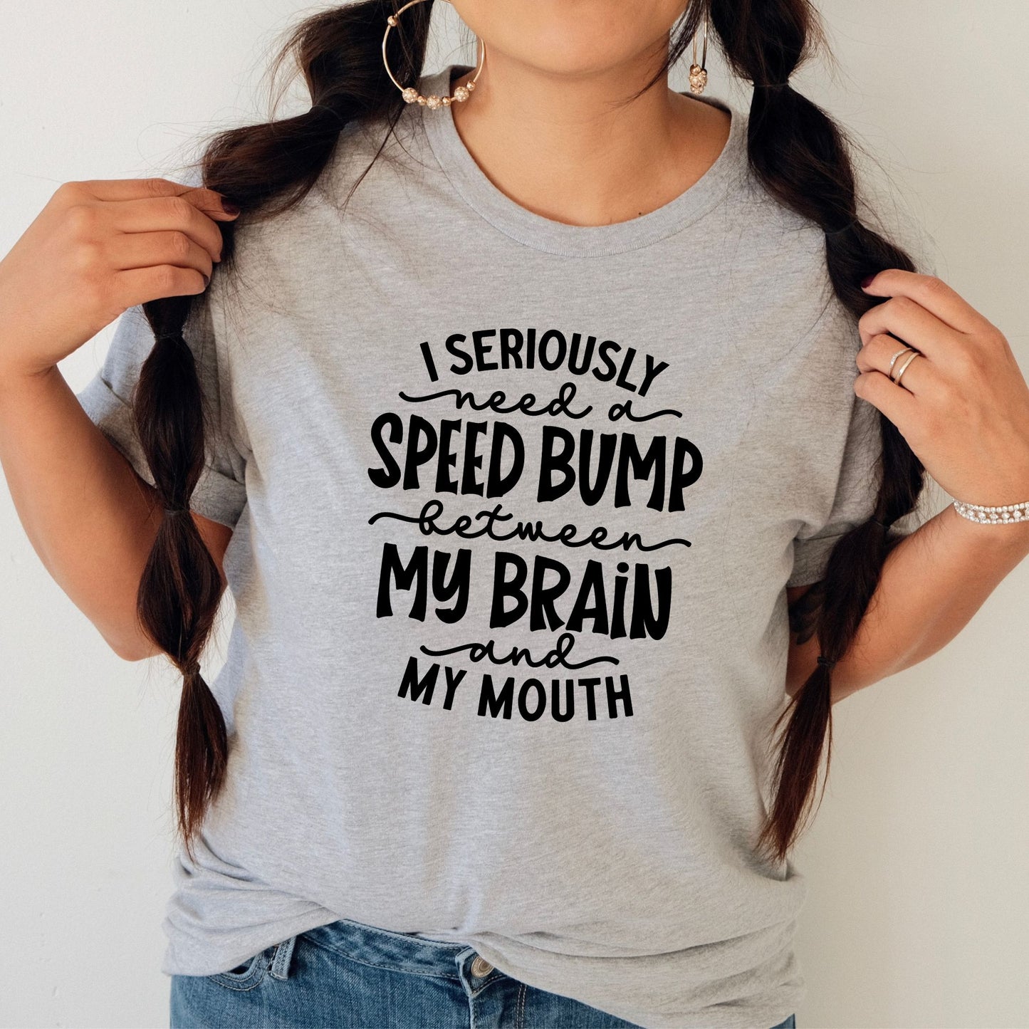 Spontaneity Unleashed: Brain-to-Mouth Speed Bump Shirt