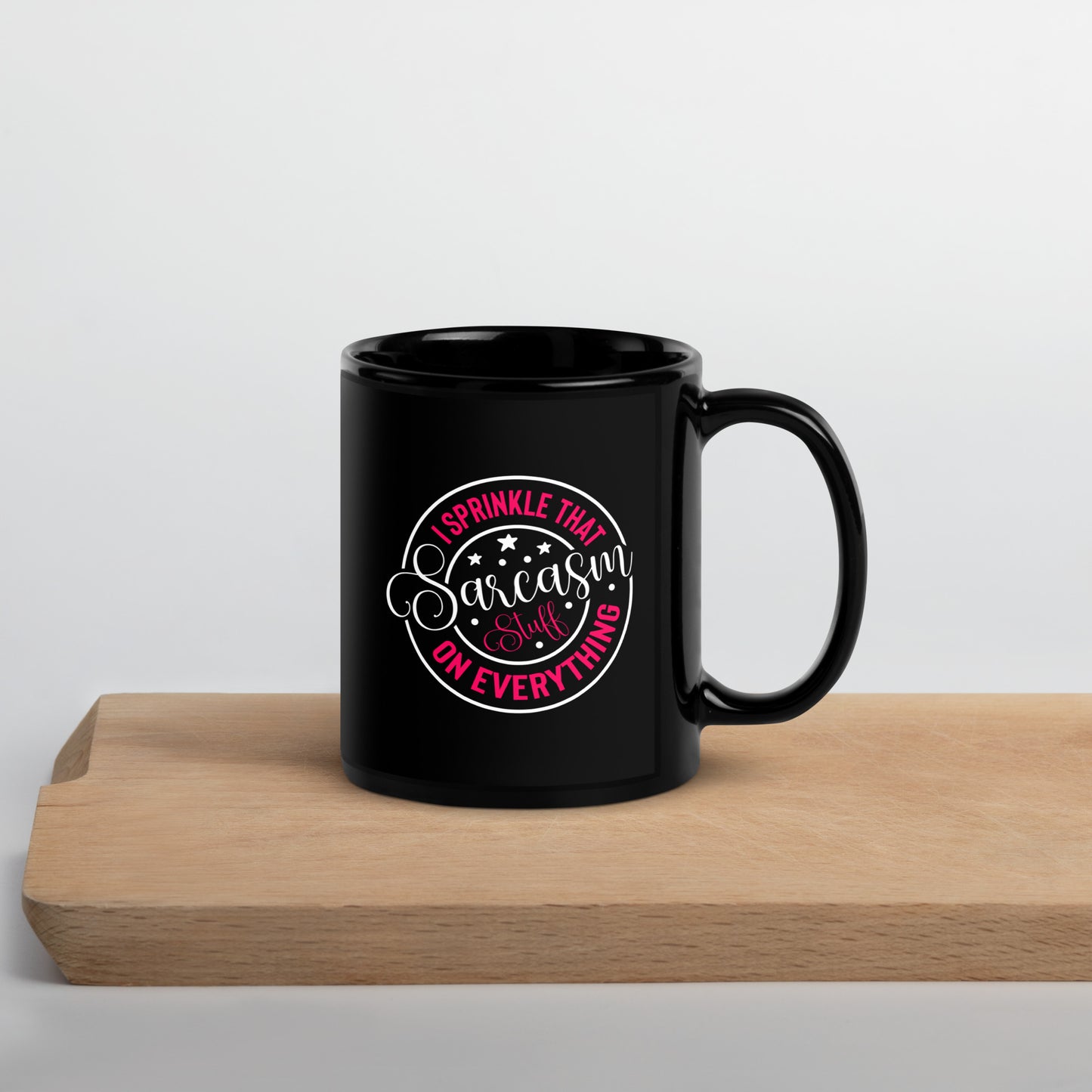 Sprinkle That Sarcasm Stuff Coffee Mug