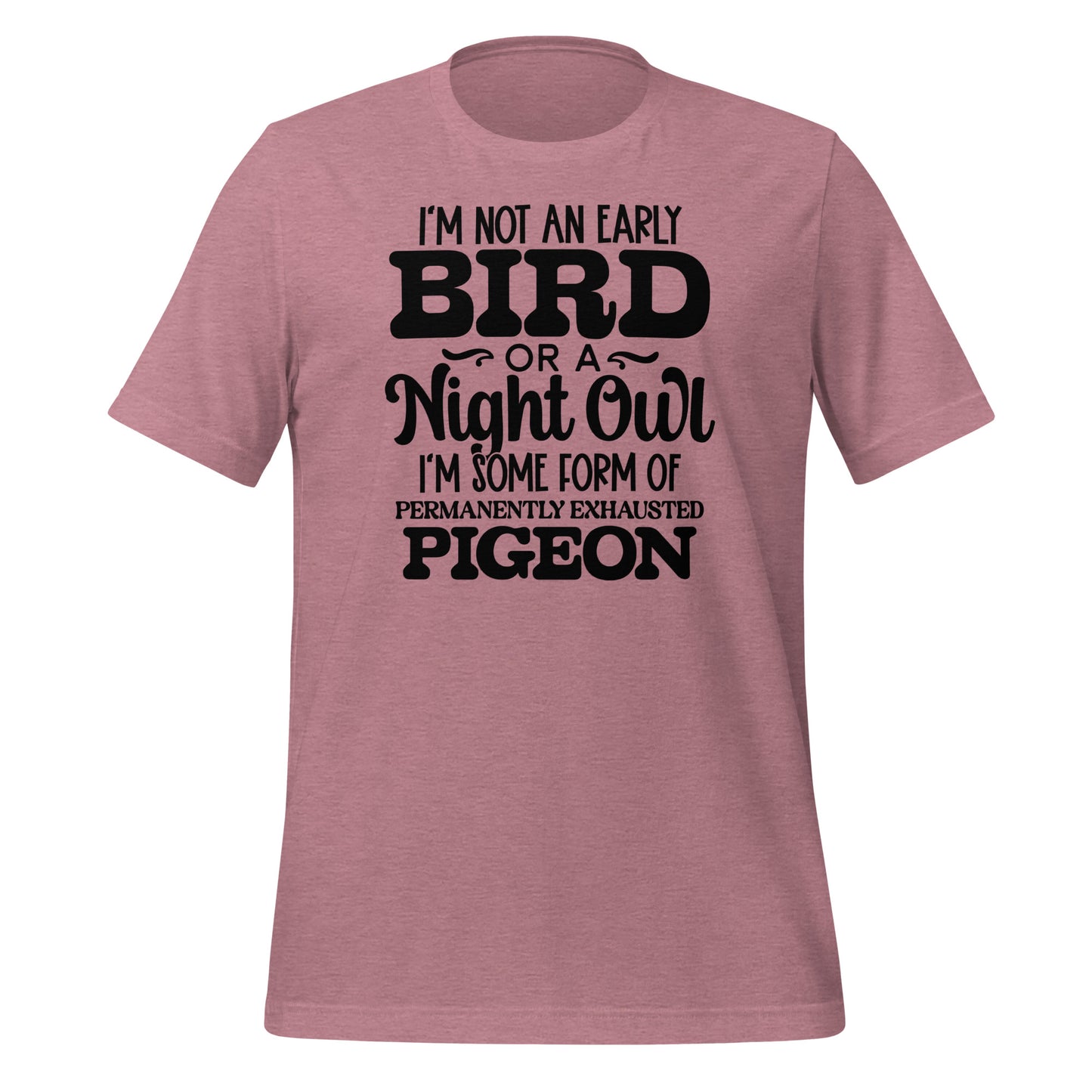 Permanently Exhausted Pigeon Tee: Casual Comfort with a Hint of Humor