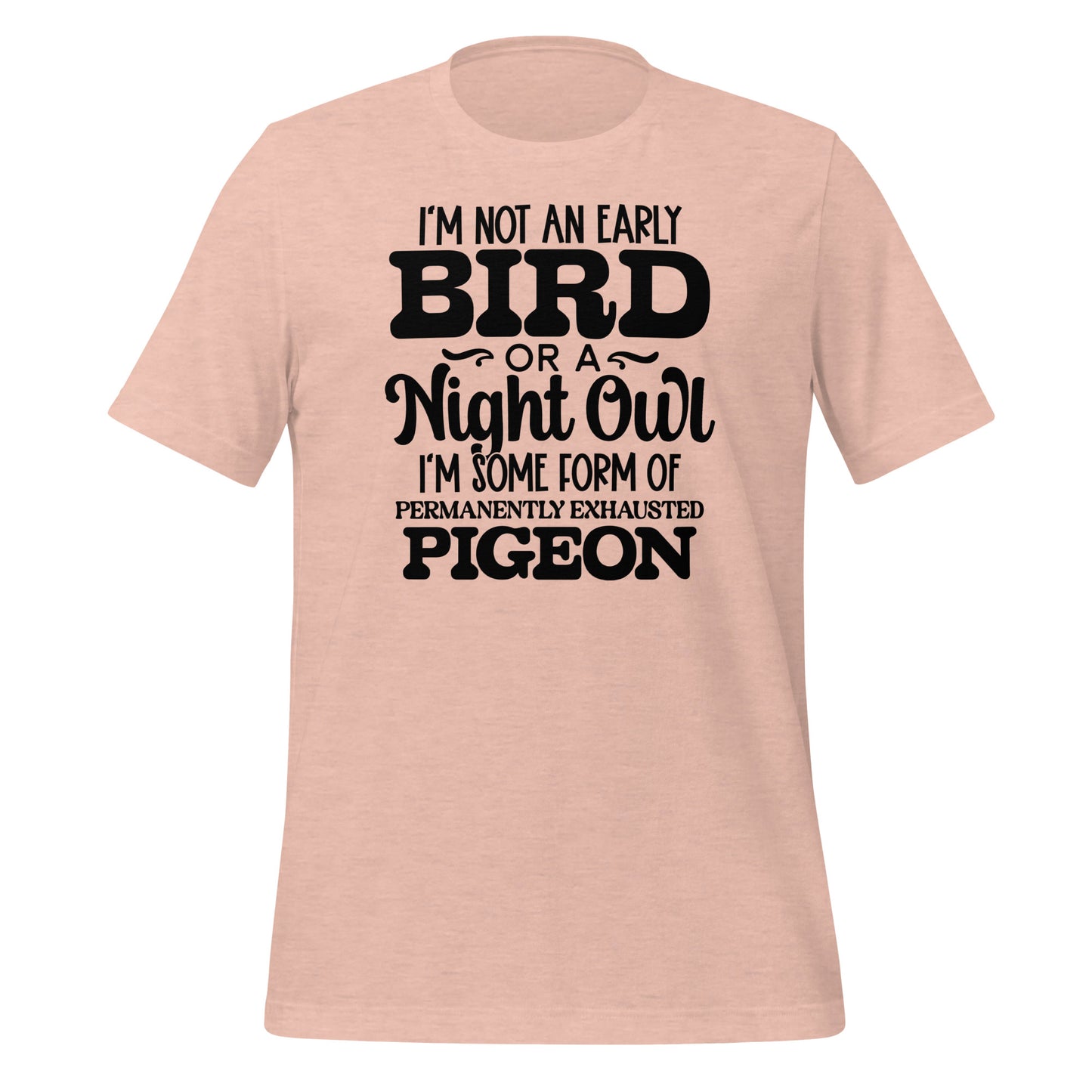 Permanently Exhausted Pigeon Tee: Casual Comfort with a Hint of Humor