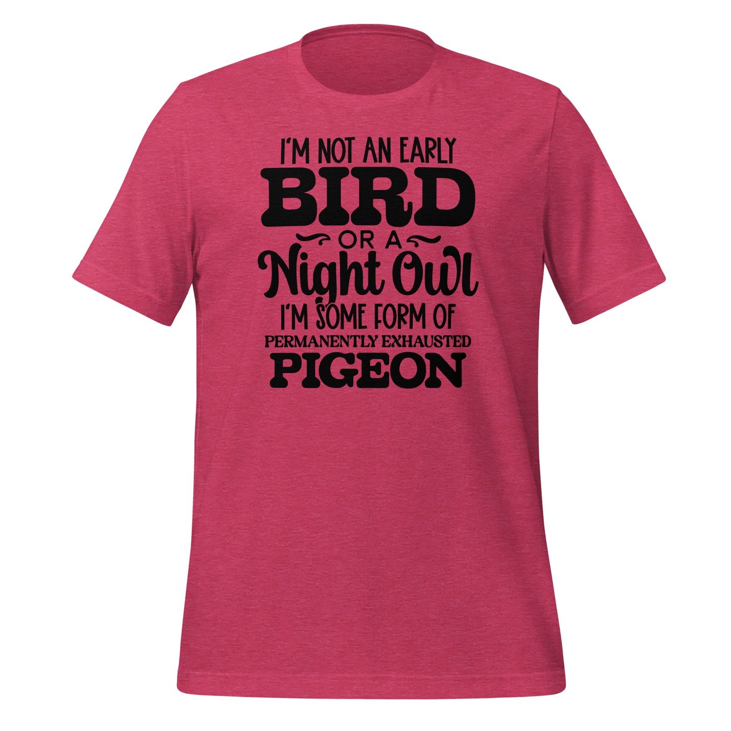 Permanently Exhausted Pigeon Tee: Casual Comfort with a Hint of Humor