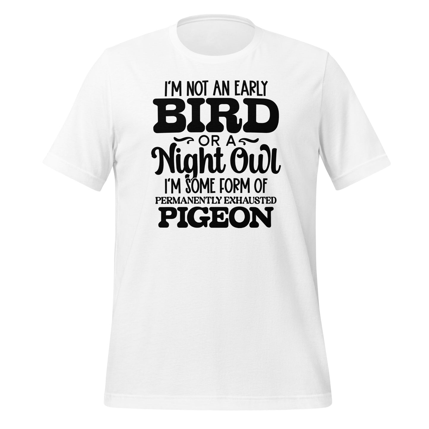 Permanently Exhausted Pigeon Tee: Casual Comfort with a Hint of Humor