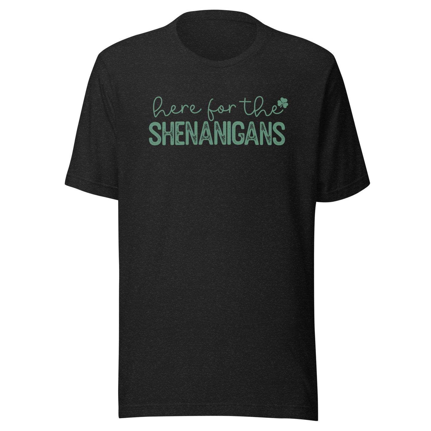 Here for the Shenanigans St Patricks Day Shirt