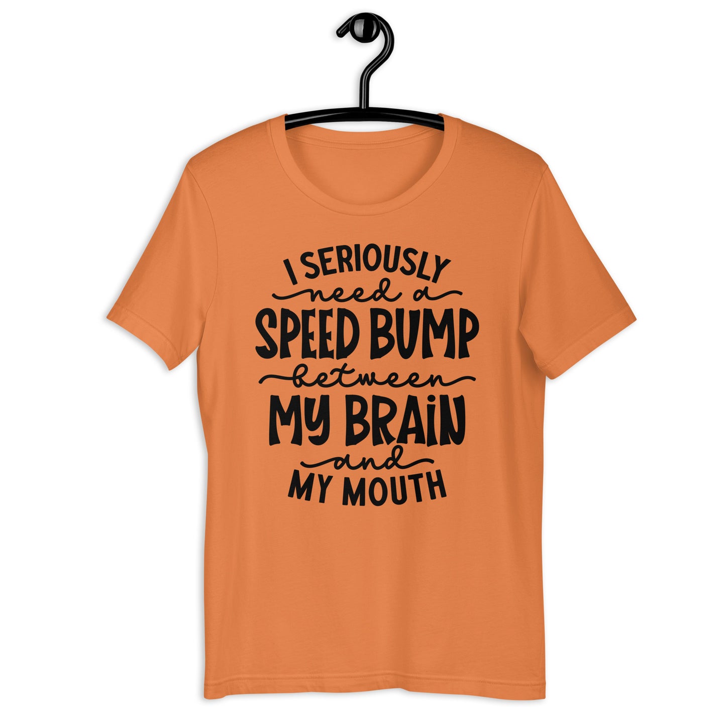 Spontaneity Unleashed: Brain-to-Mouth Speed Bump Shirt