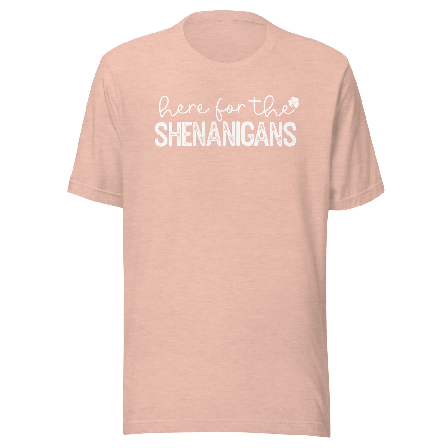 Here for the Shenanigans St Paddys Day TShirt