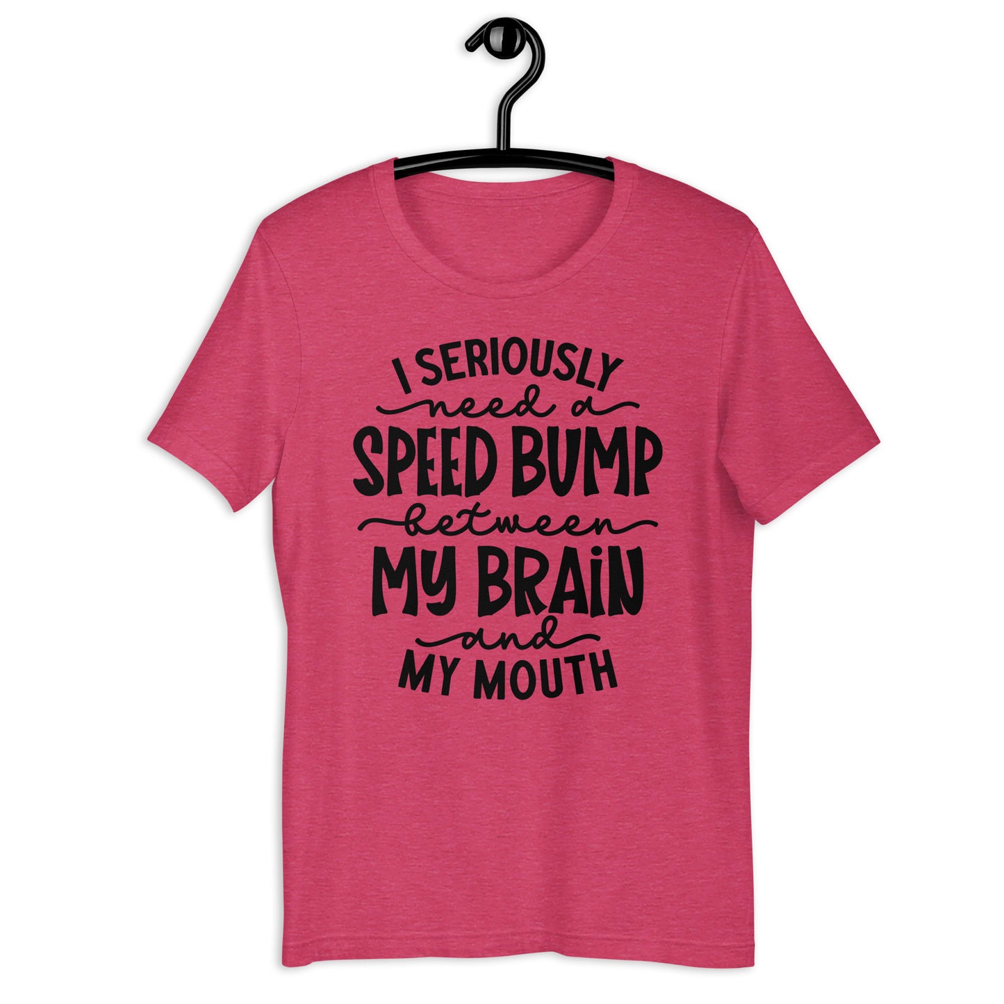 Spontaneity Unleashed: Brain-to-Mouth Speed Bump Shirt