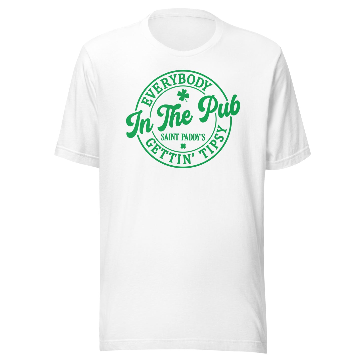 Everybody Getting Tipsy in the Pub on St. Paddy's Day Tee