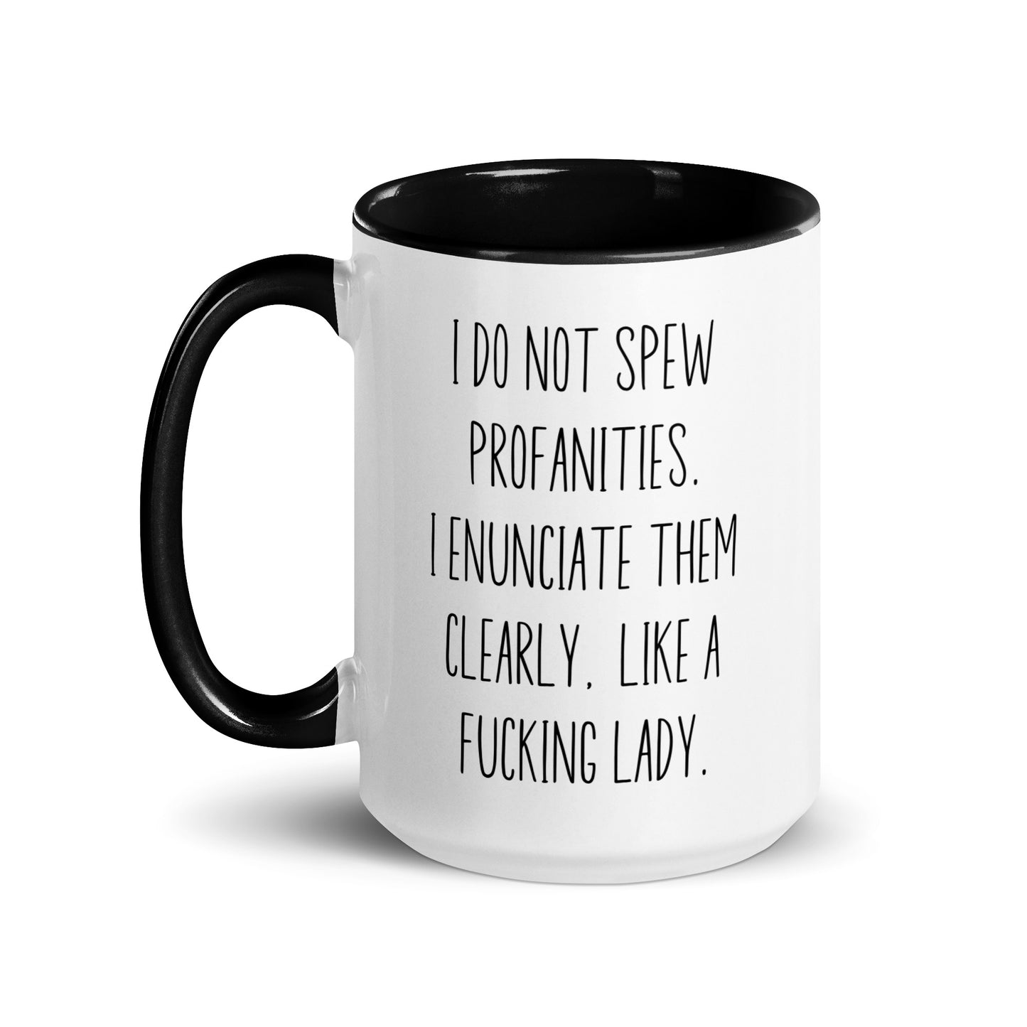 I Do Not Spew Profanities Coffee Mug