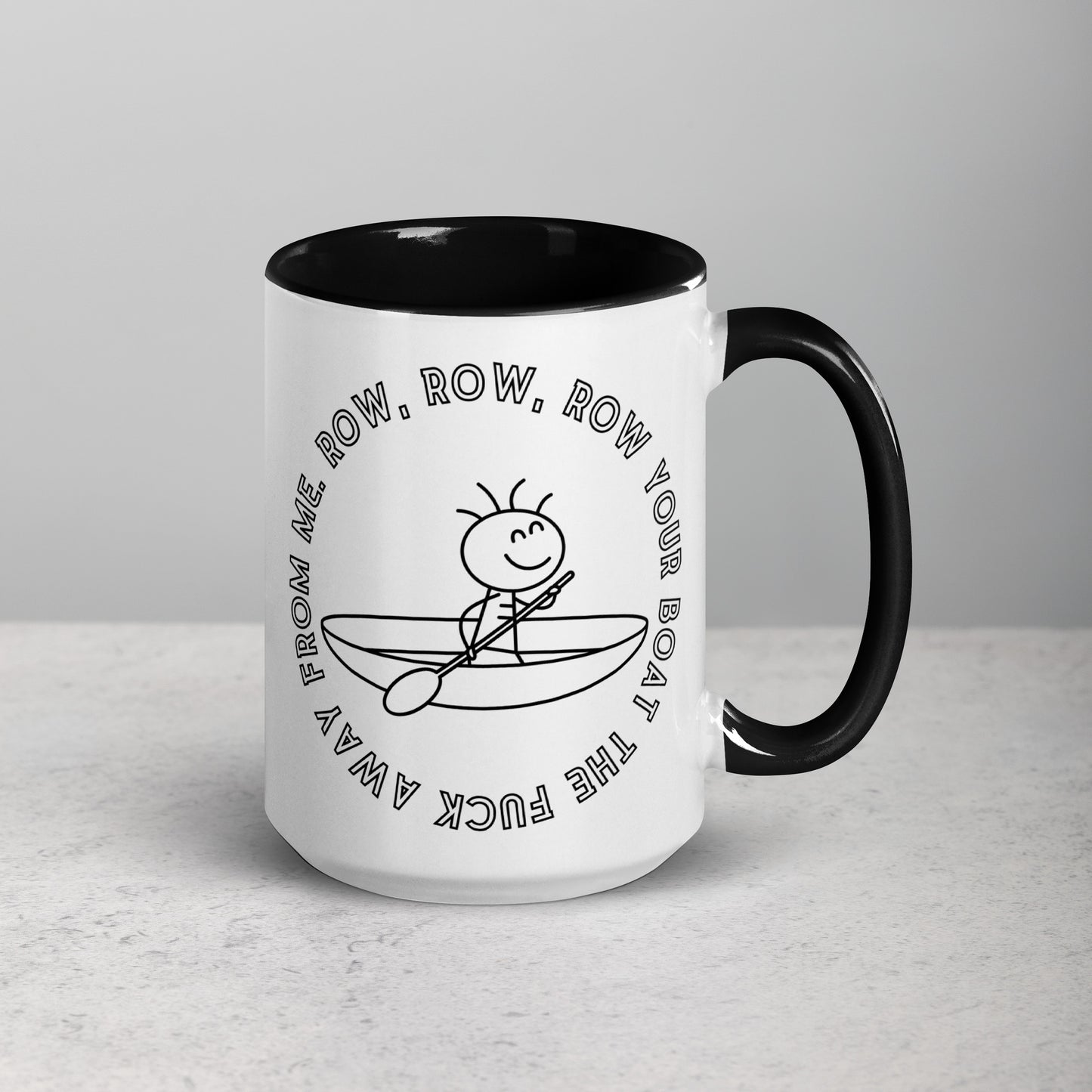 Row Your Boat the Fuck Away Coffee Mug