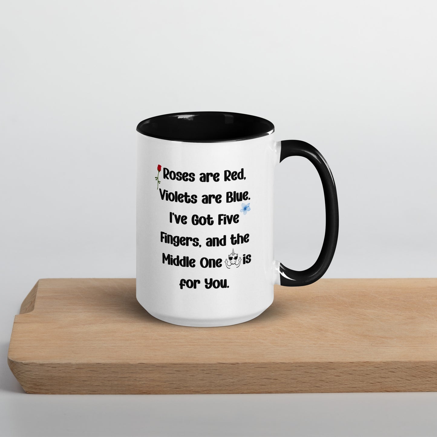 The Middle Finger is for You Coffee Mug
