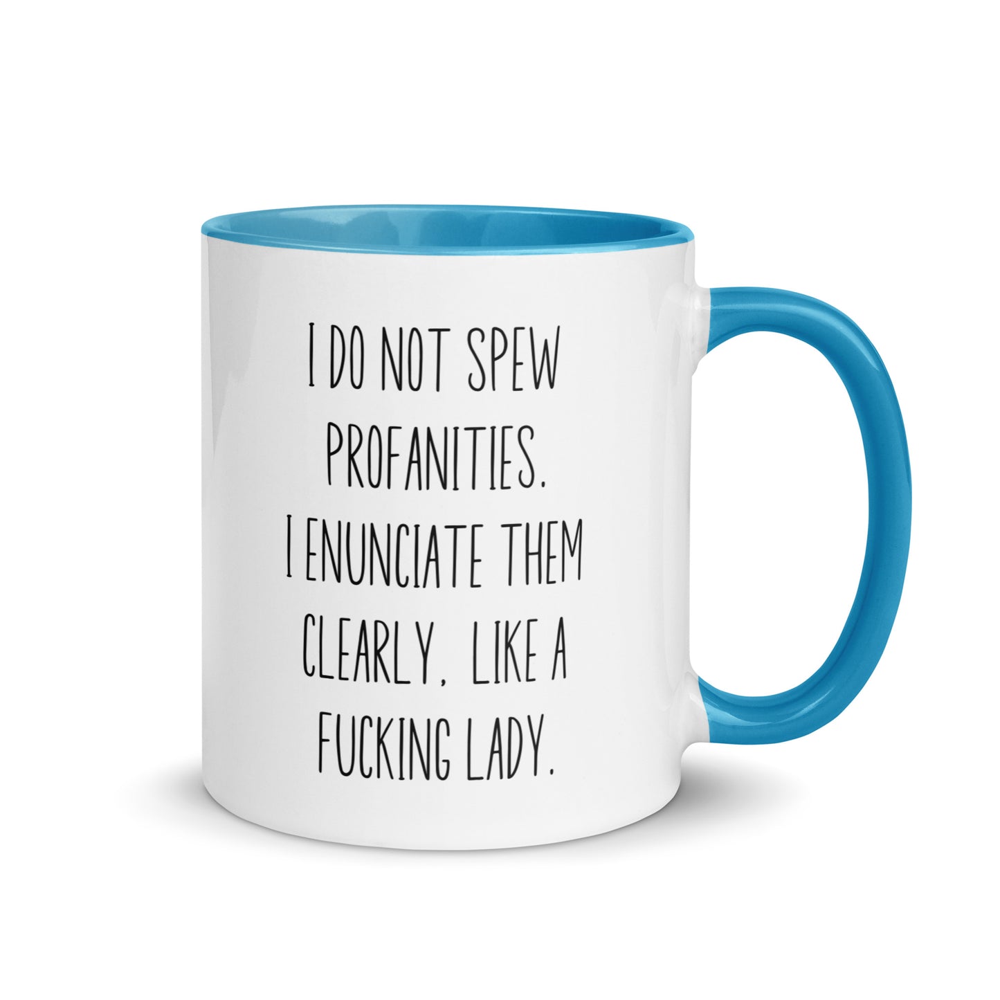 I Do Not Spew Profanities Coffee Mug