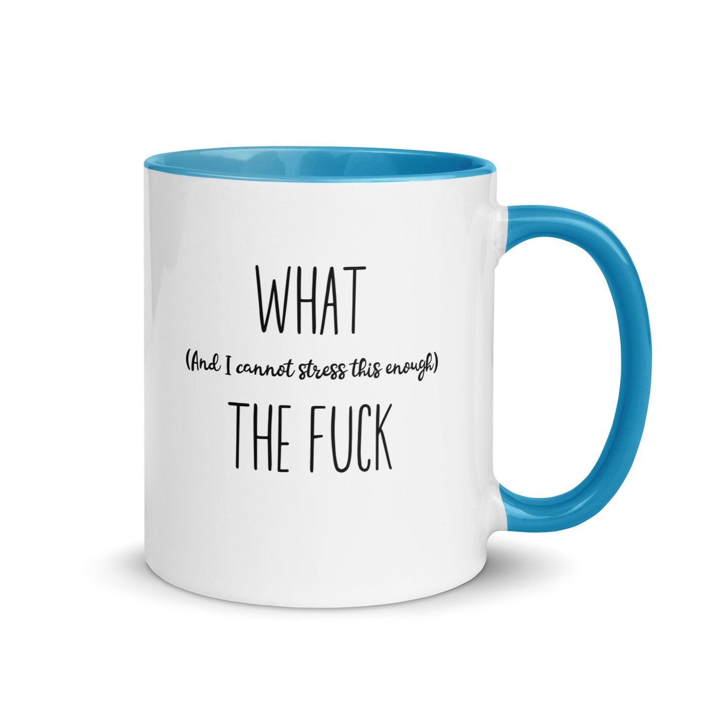 What the Fuck Coffee Mug