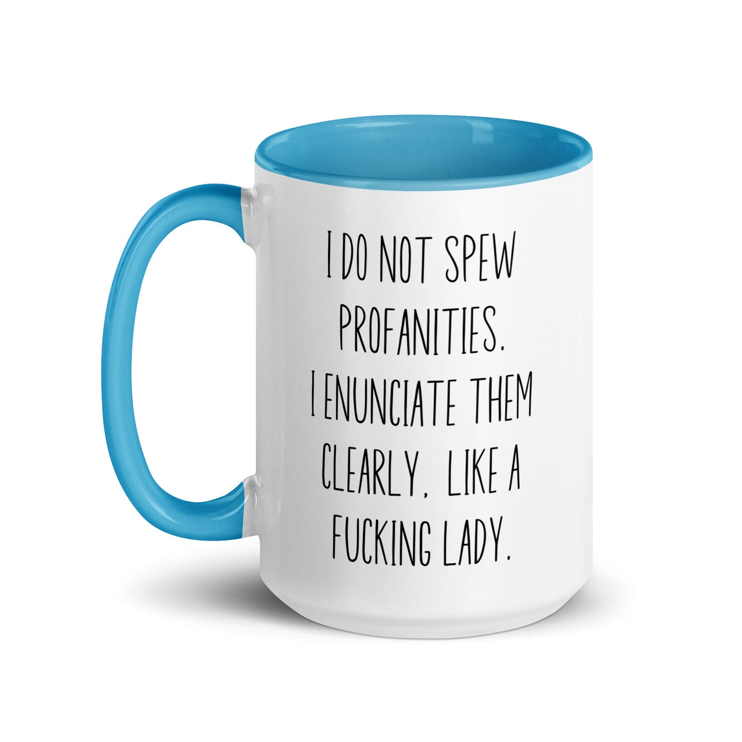 I Do Not Spew Profanities Coffee Mug
