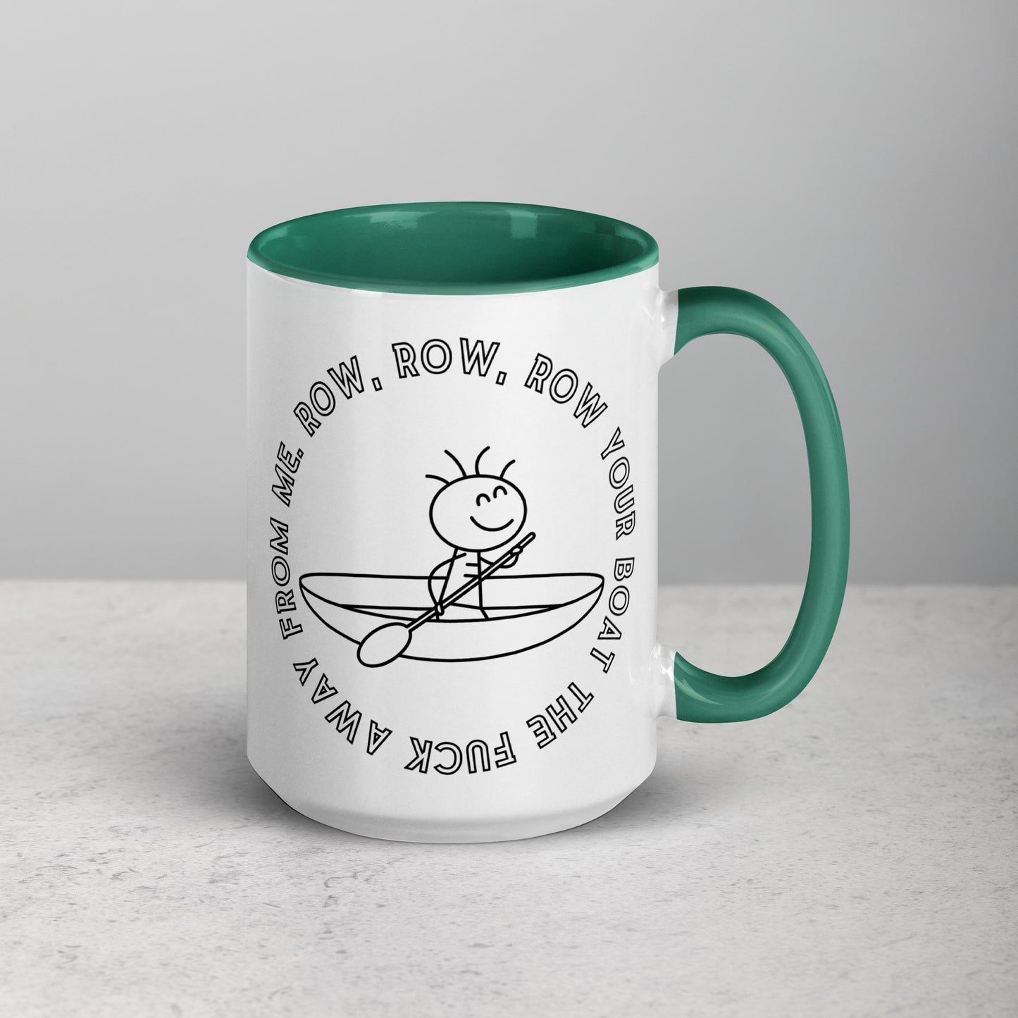 Row Your Boat the Fuck Away Coffee Mug