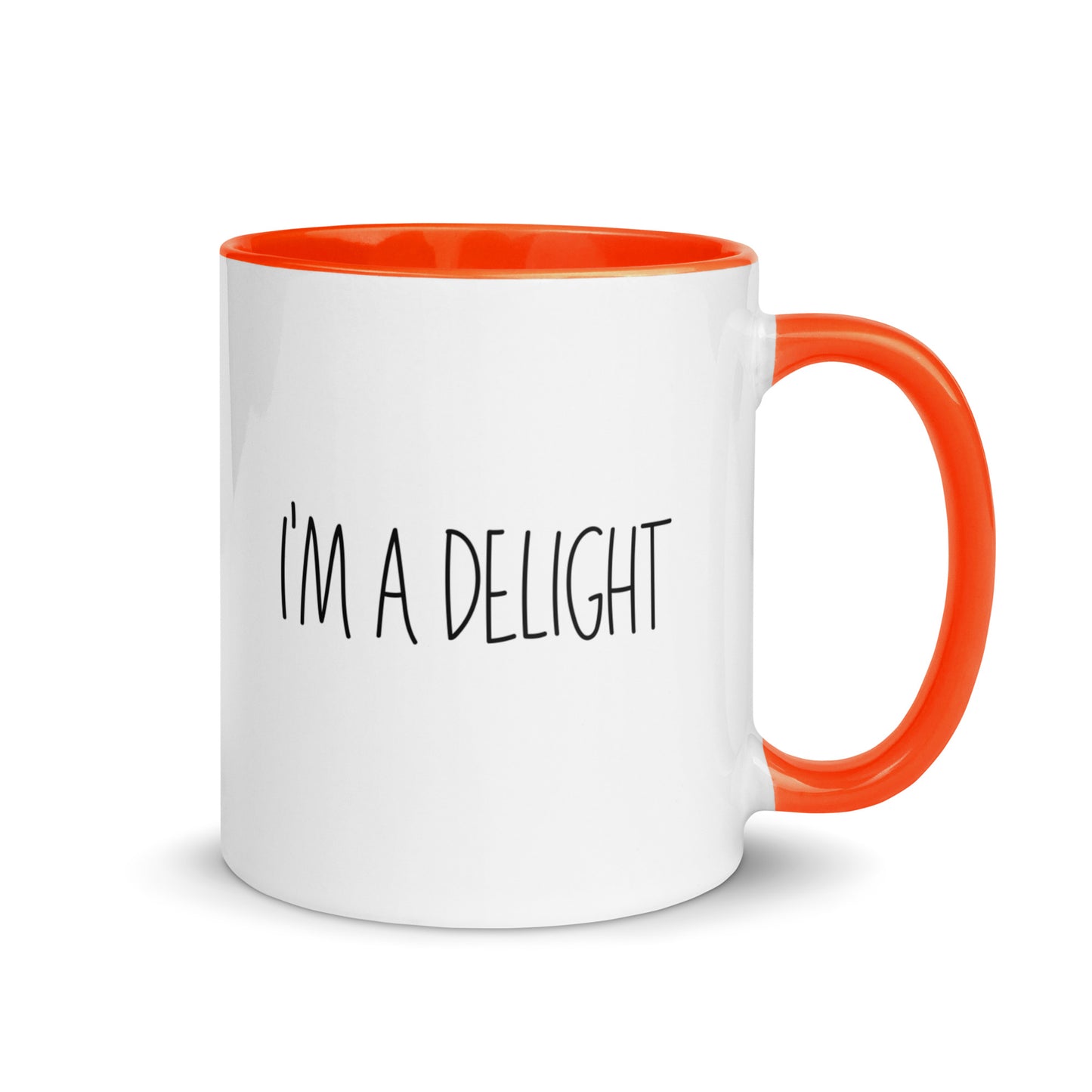 Im A Delight Boldly Stated Coffee Mug